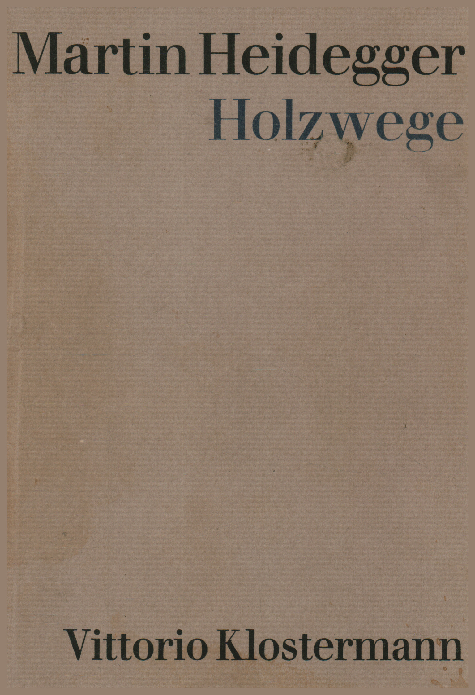 Holzwege