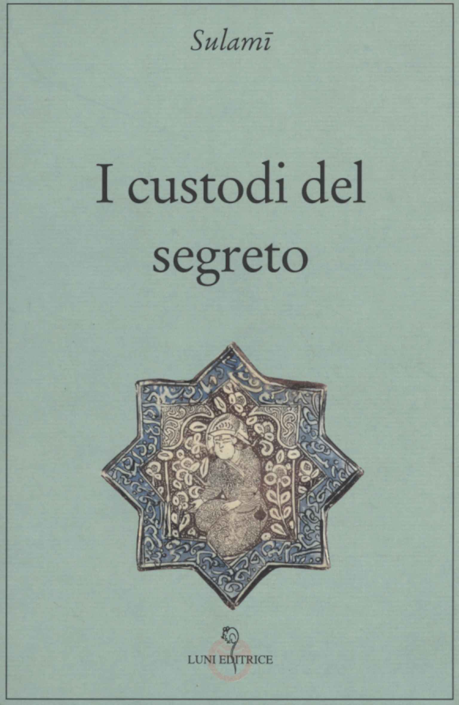 I custodi del segreto