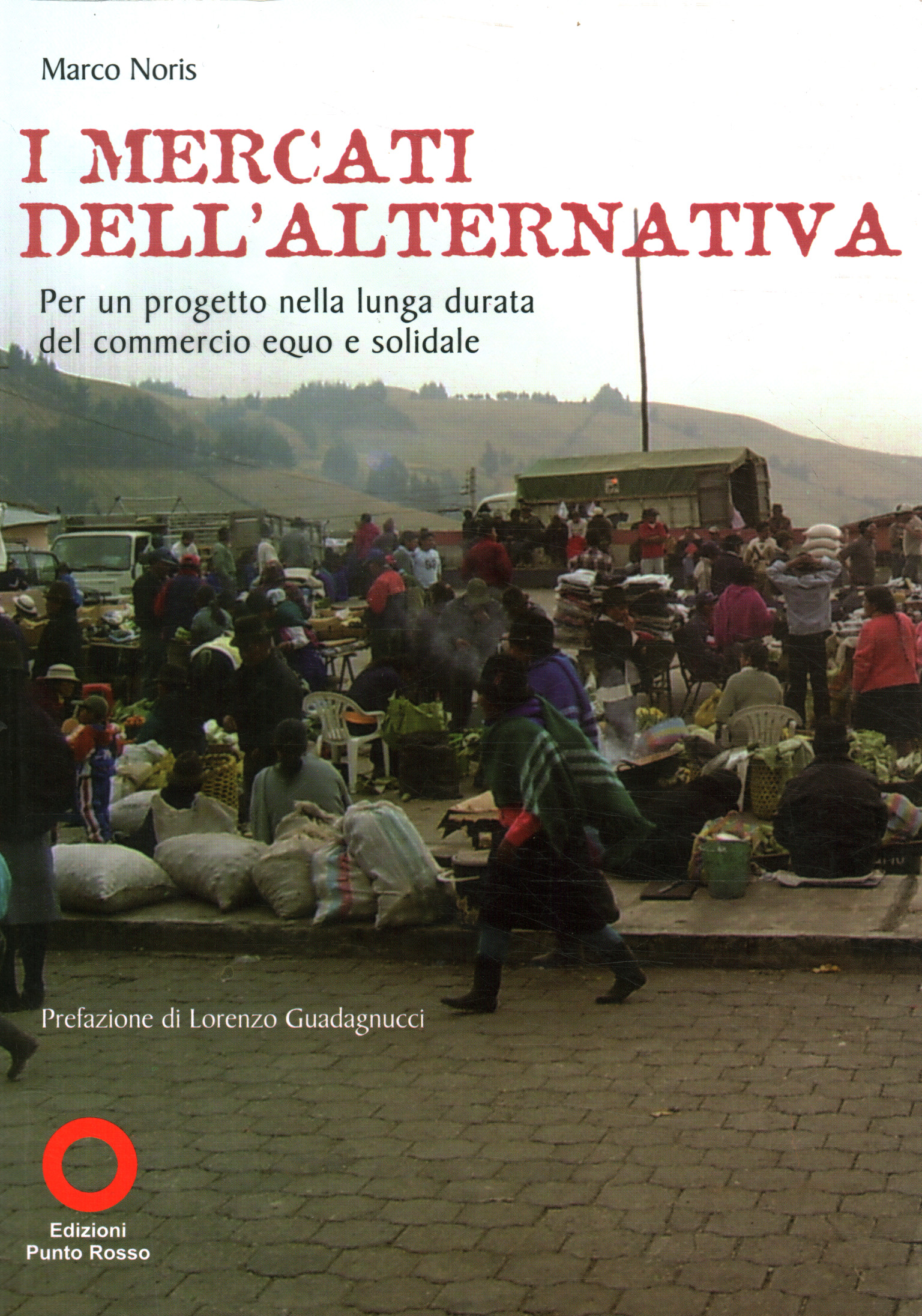 I mercati dell'arternativa per un progetto nella lunga durata del …