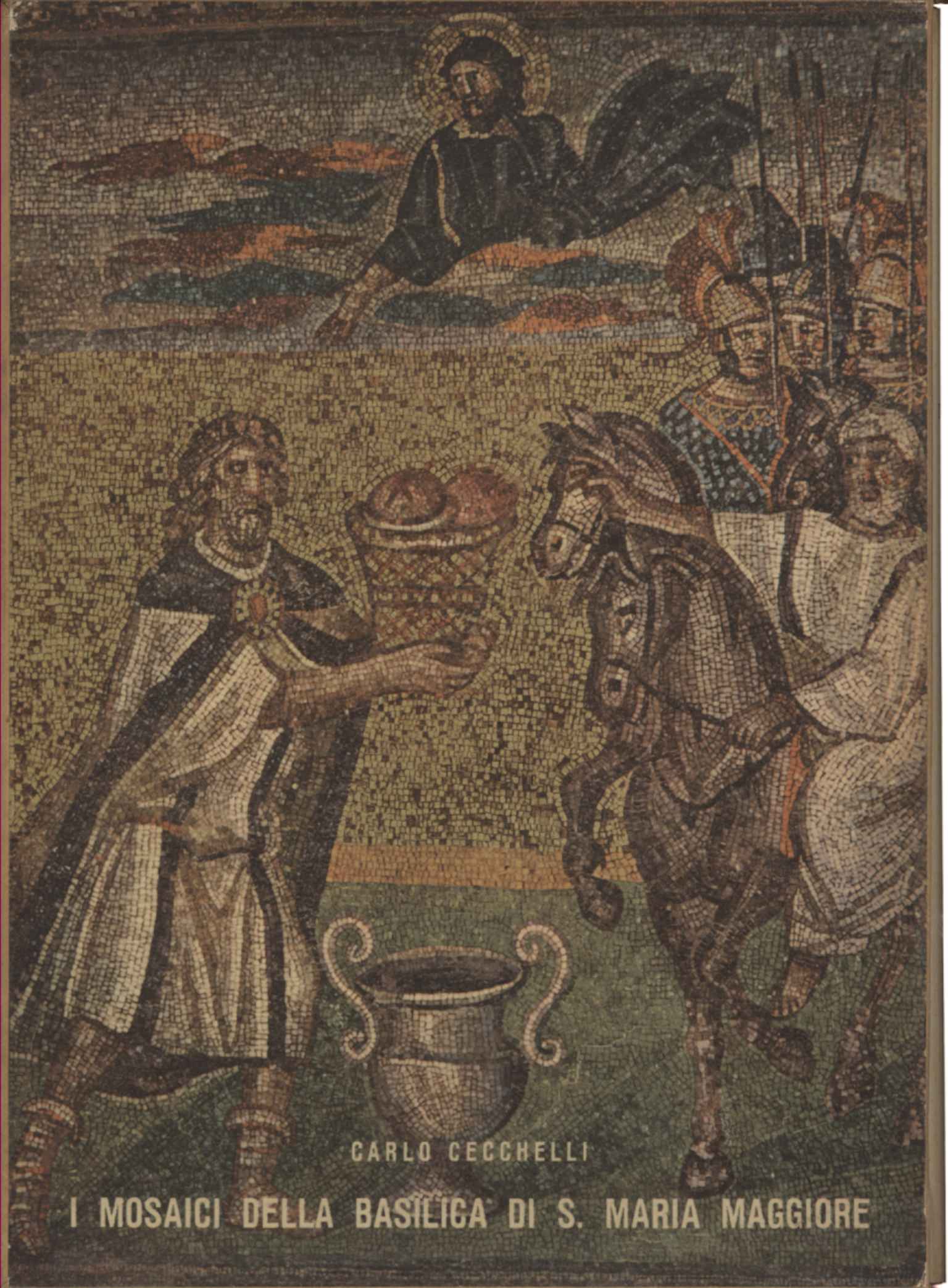 I mosaici della basilica di S. Maria Maggiore