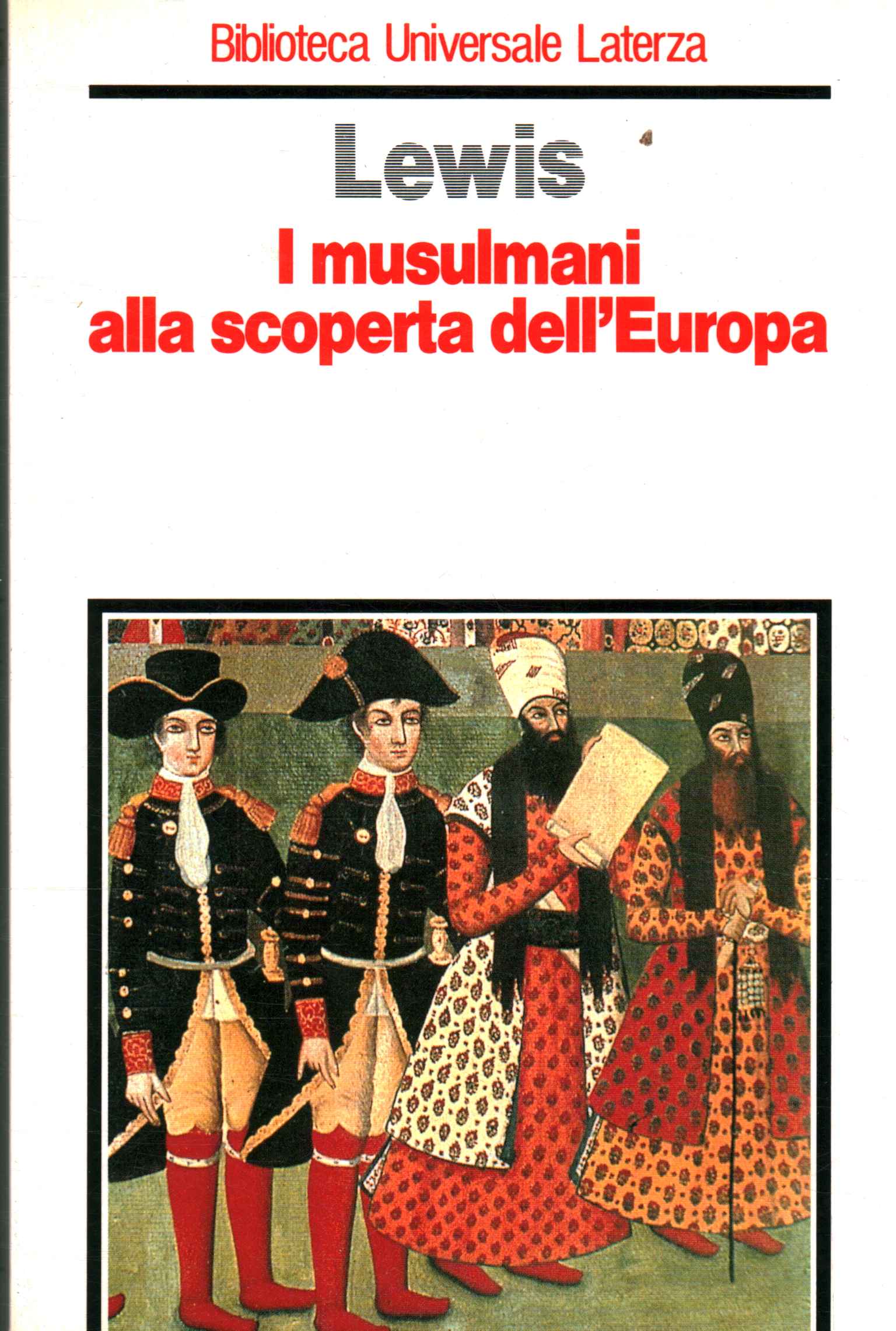 I musulmani alla scoperta dell'Europa