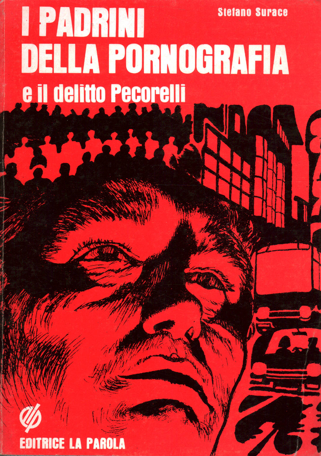 I padrini della pornografia e il delitto Pecorelli