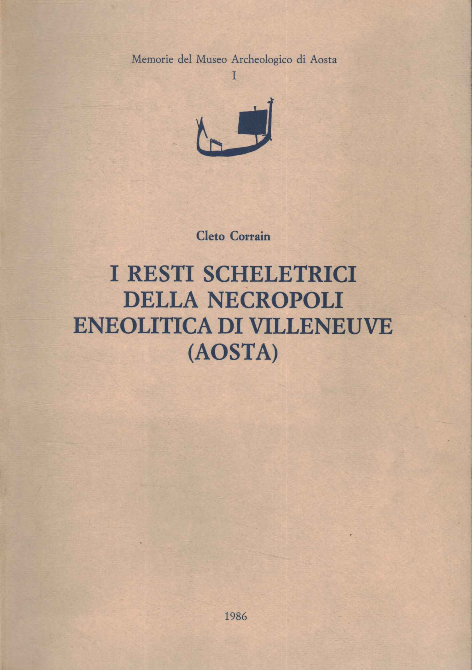I resti scheletrici della Necropoli eneolitica di Villeneuve (Aosta)