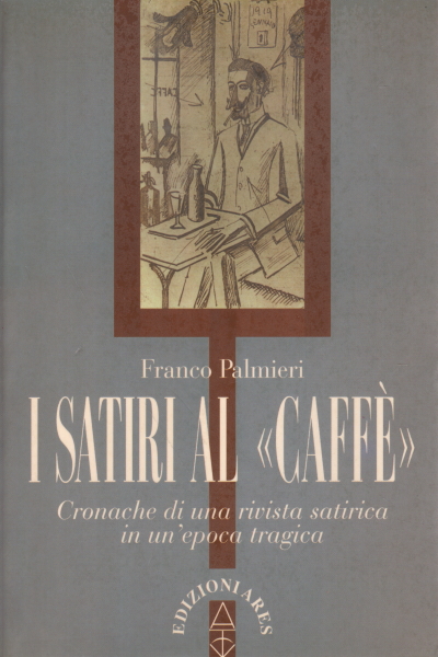 I Satiri al Caffè