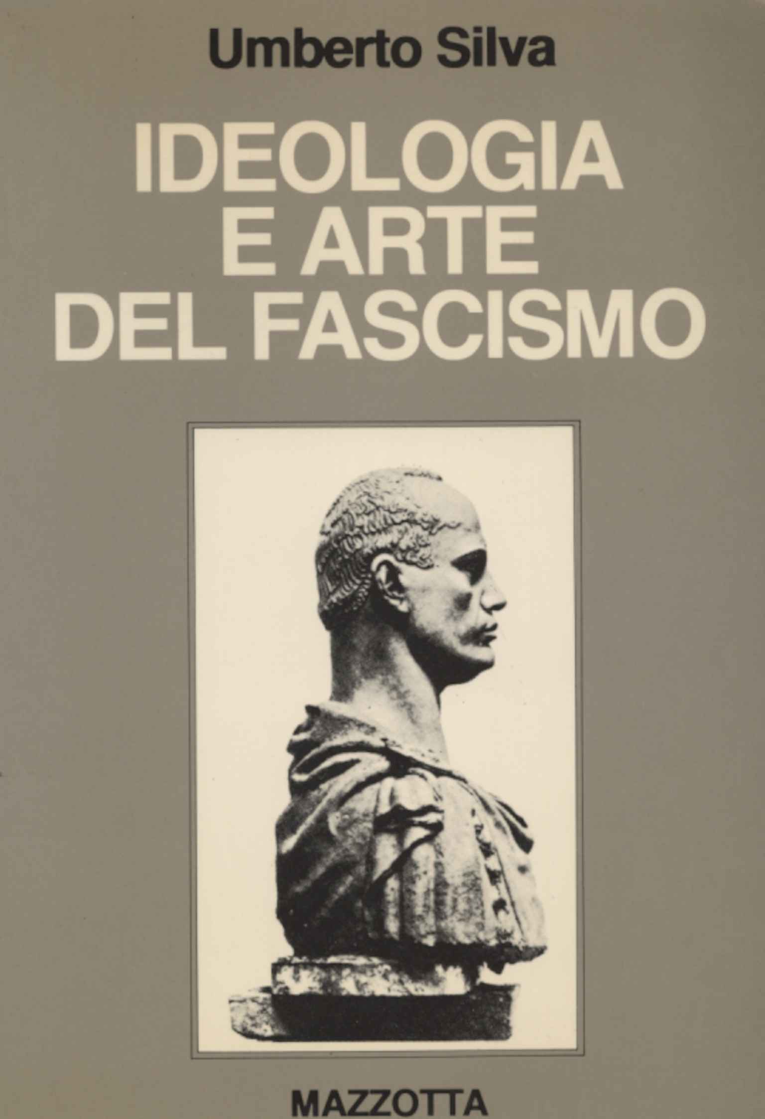 Ideologia e arte del fascismo