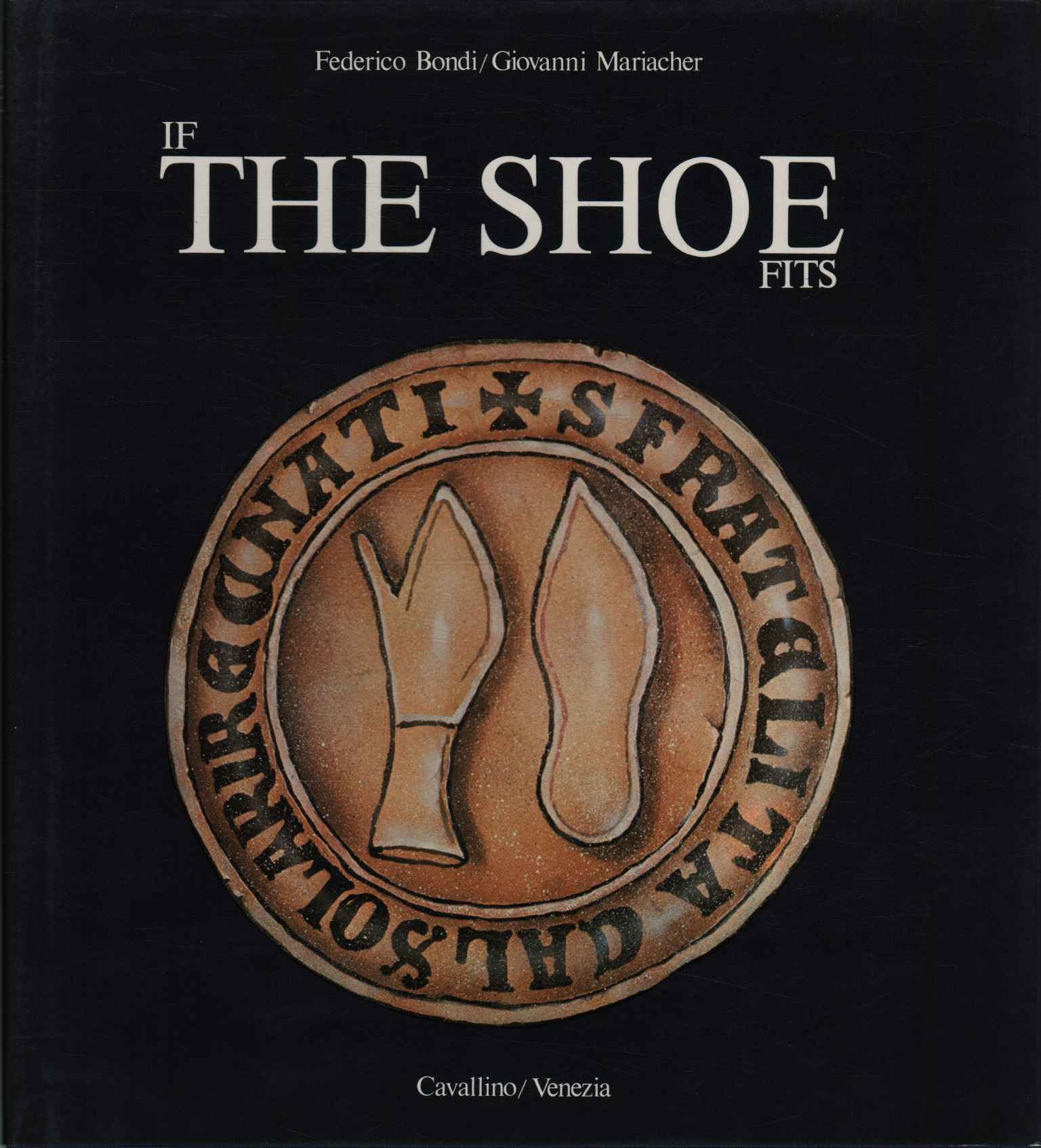 If the shoe fits