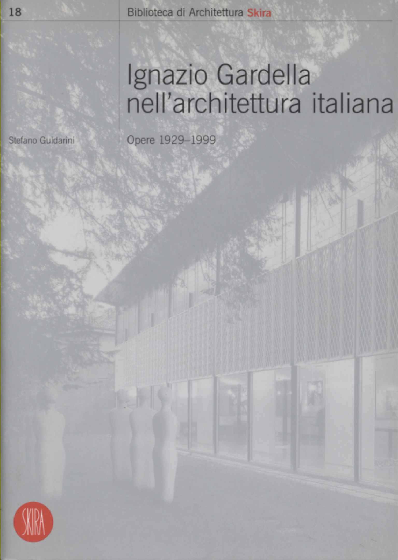 Ignazio Gardella nell'architettura italiana