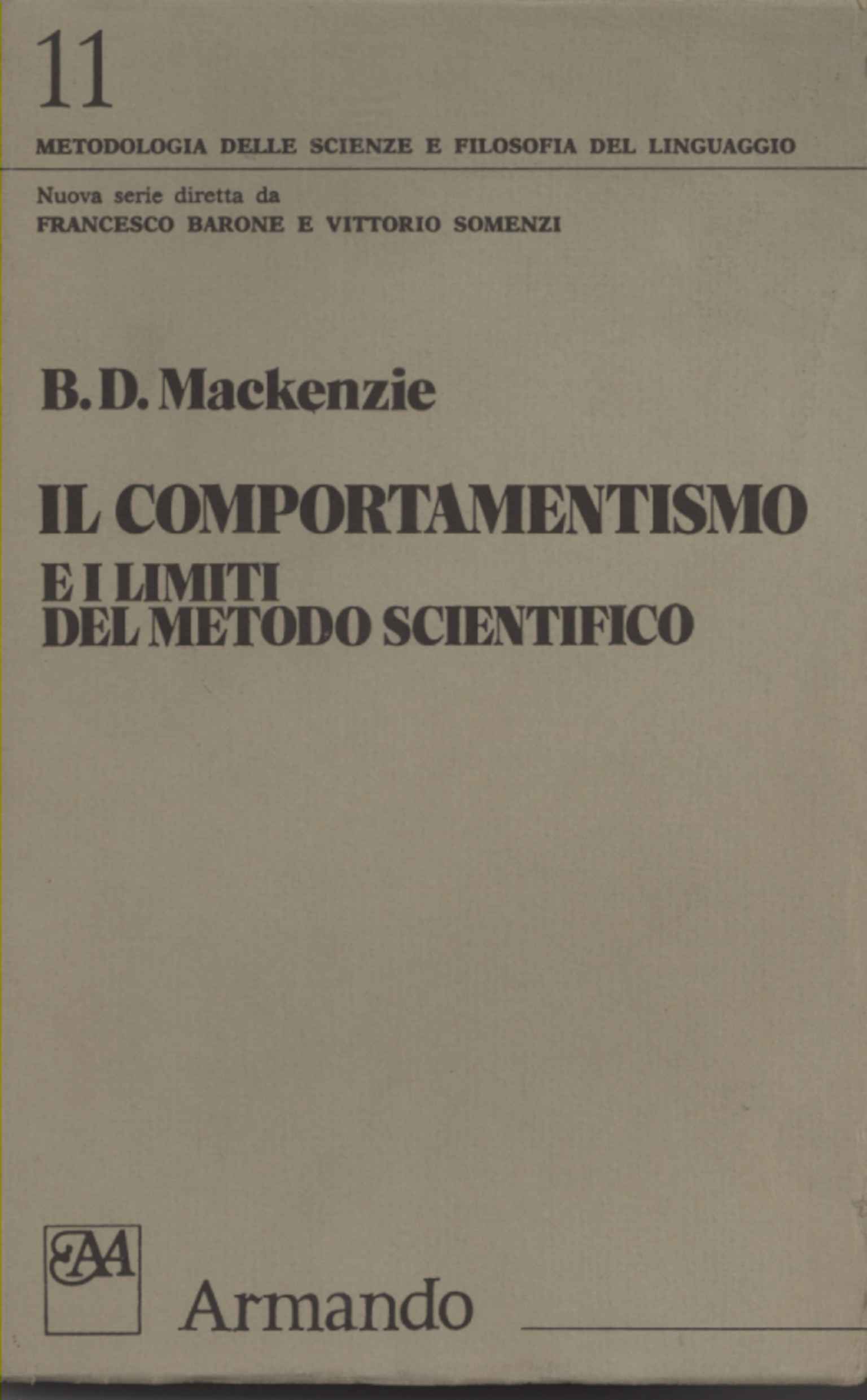 Il comportamentismo e i limiti del metodo scientifico
