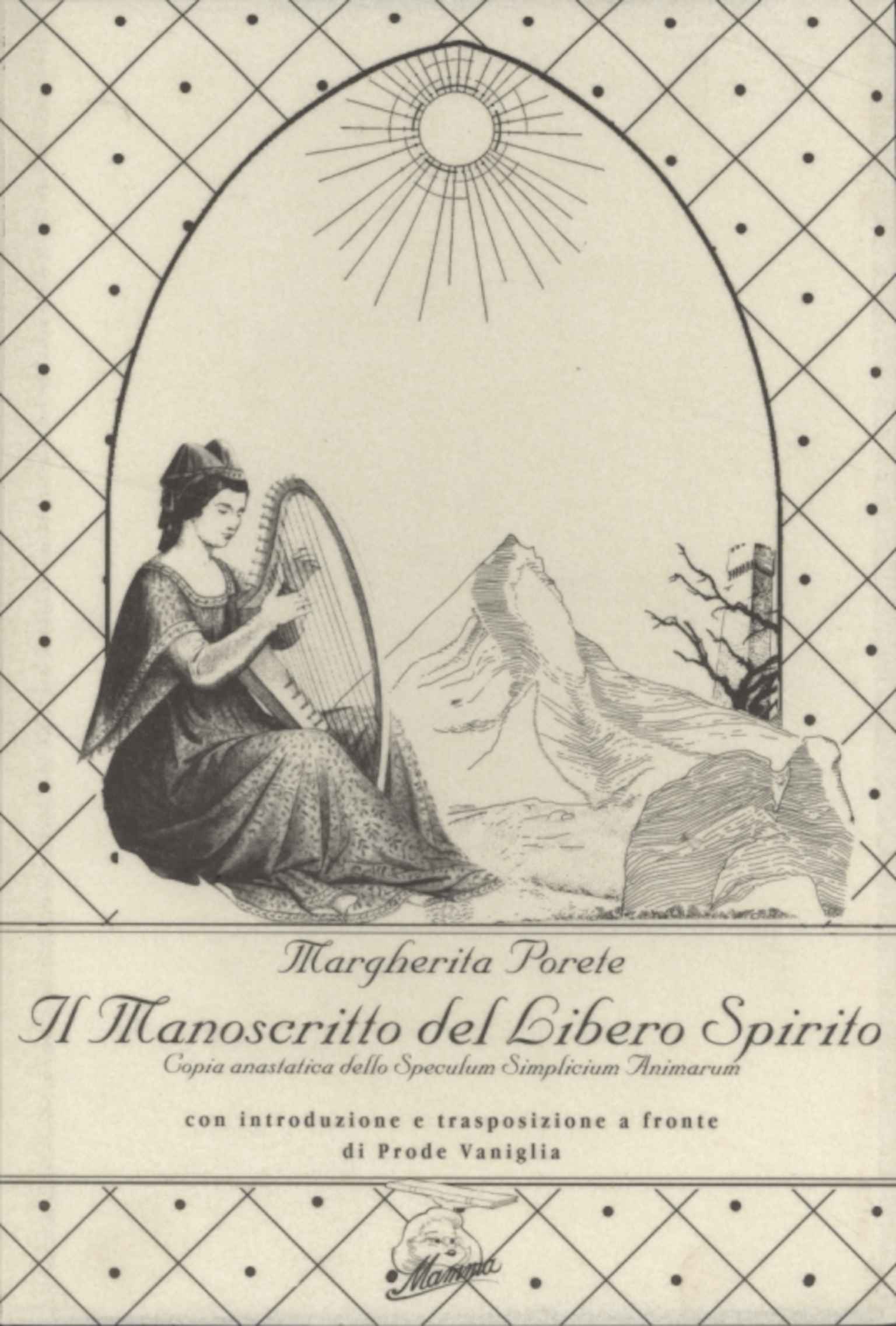 Il manoscritto del libero spirito