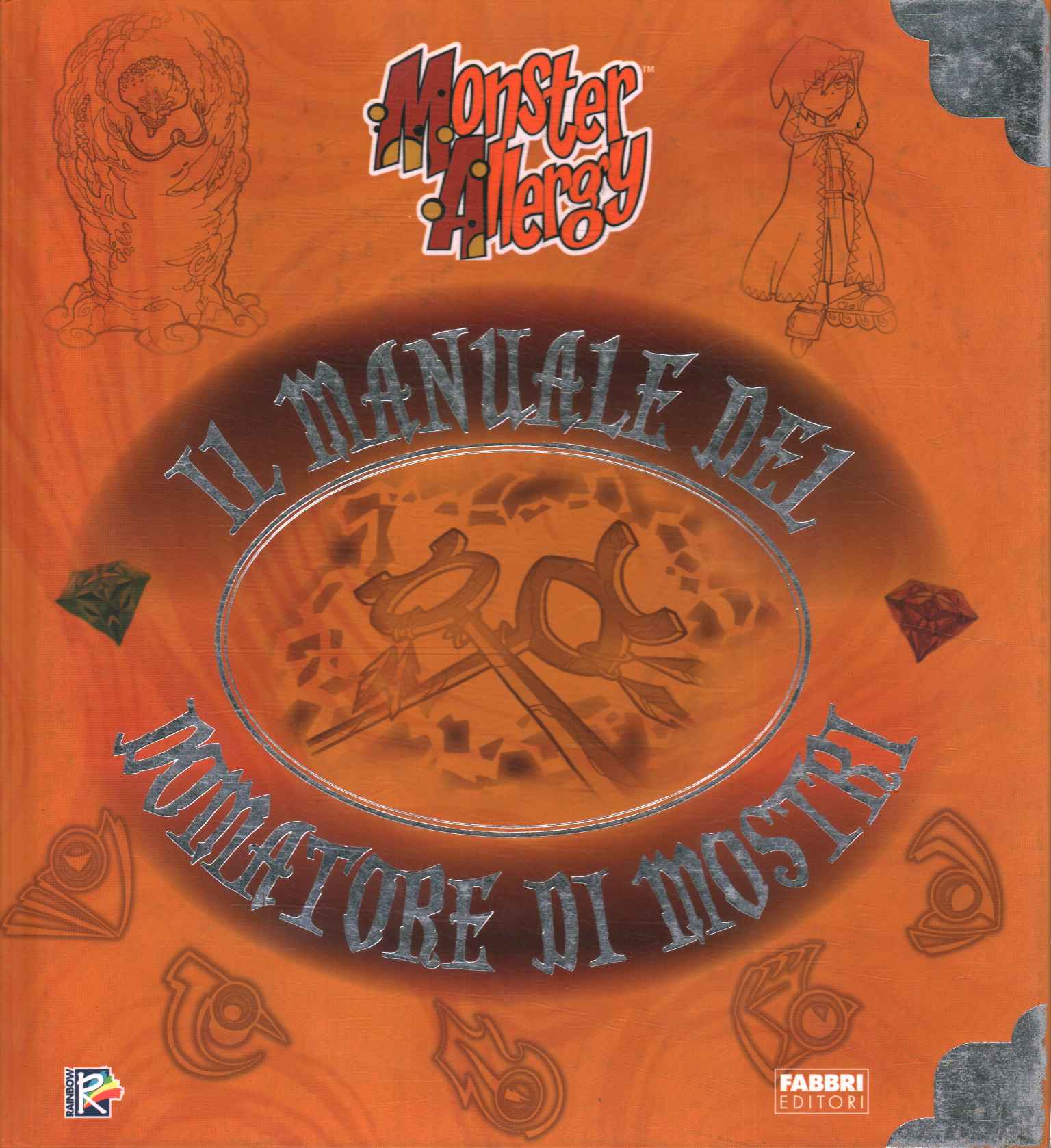 Il manuale del domatore di mostri