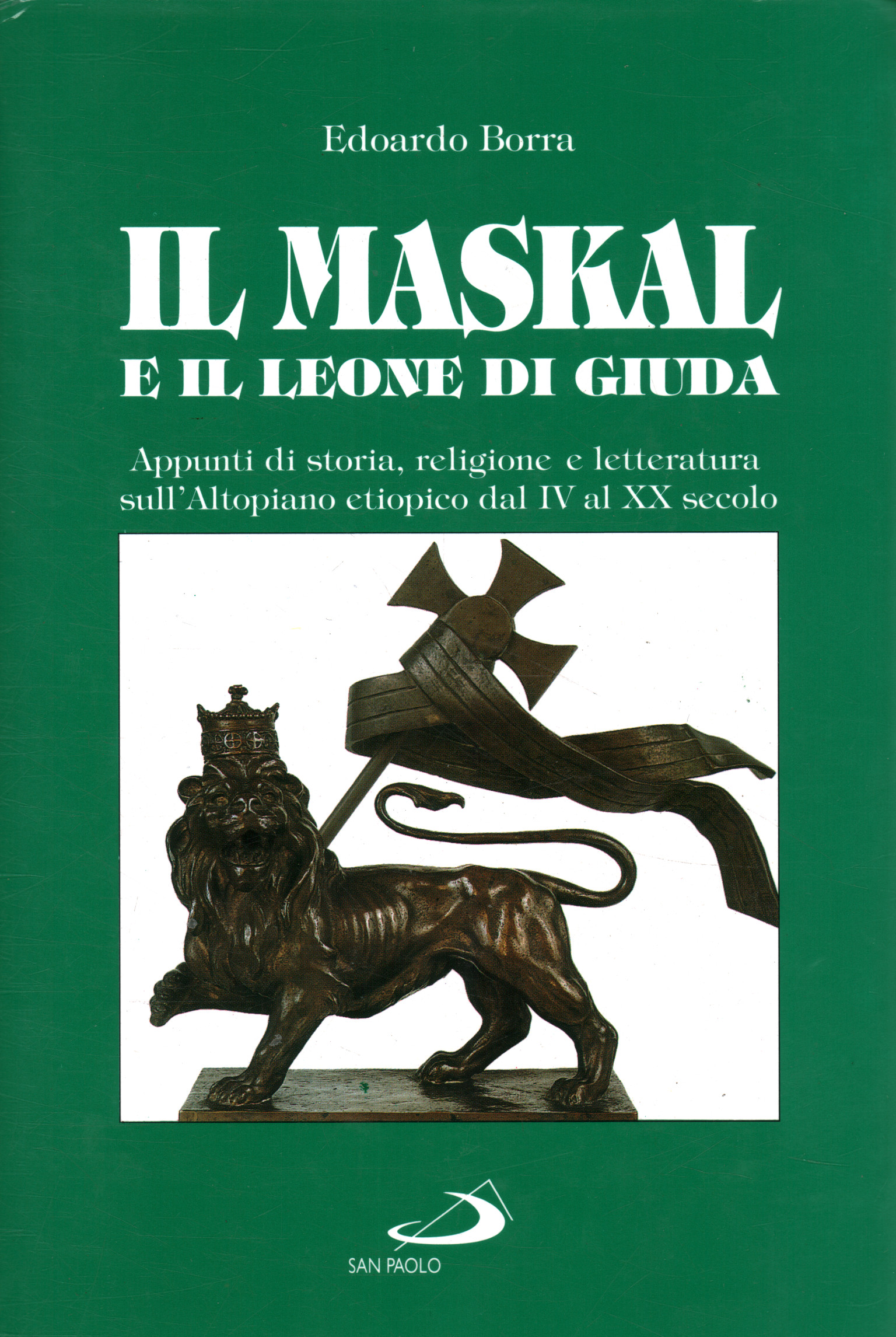 Il Maskal e il Leone di Giuda