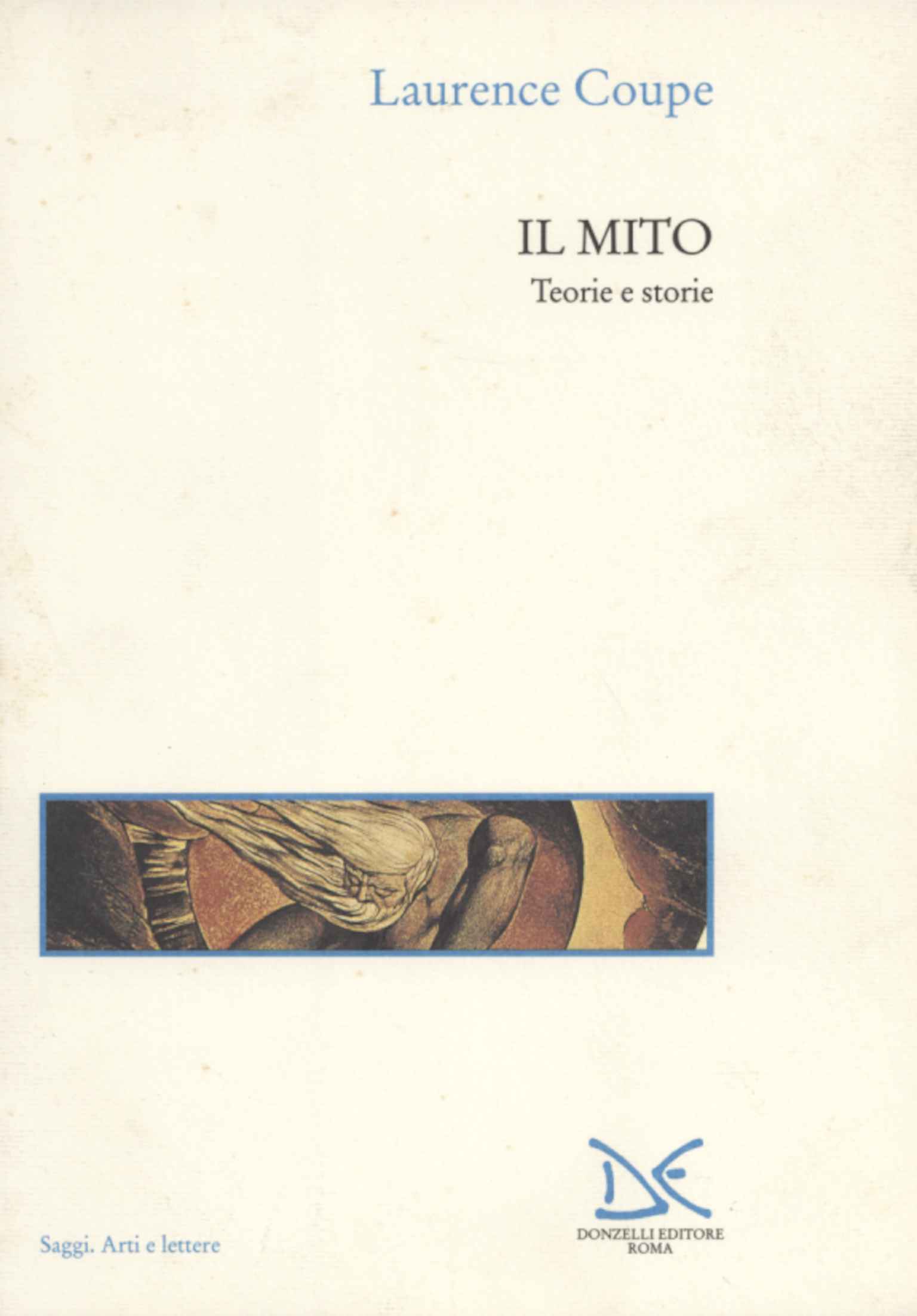 Il mito. Teorie e storie