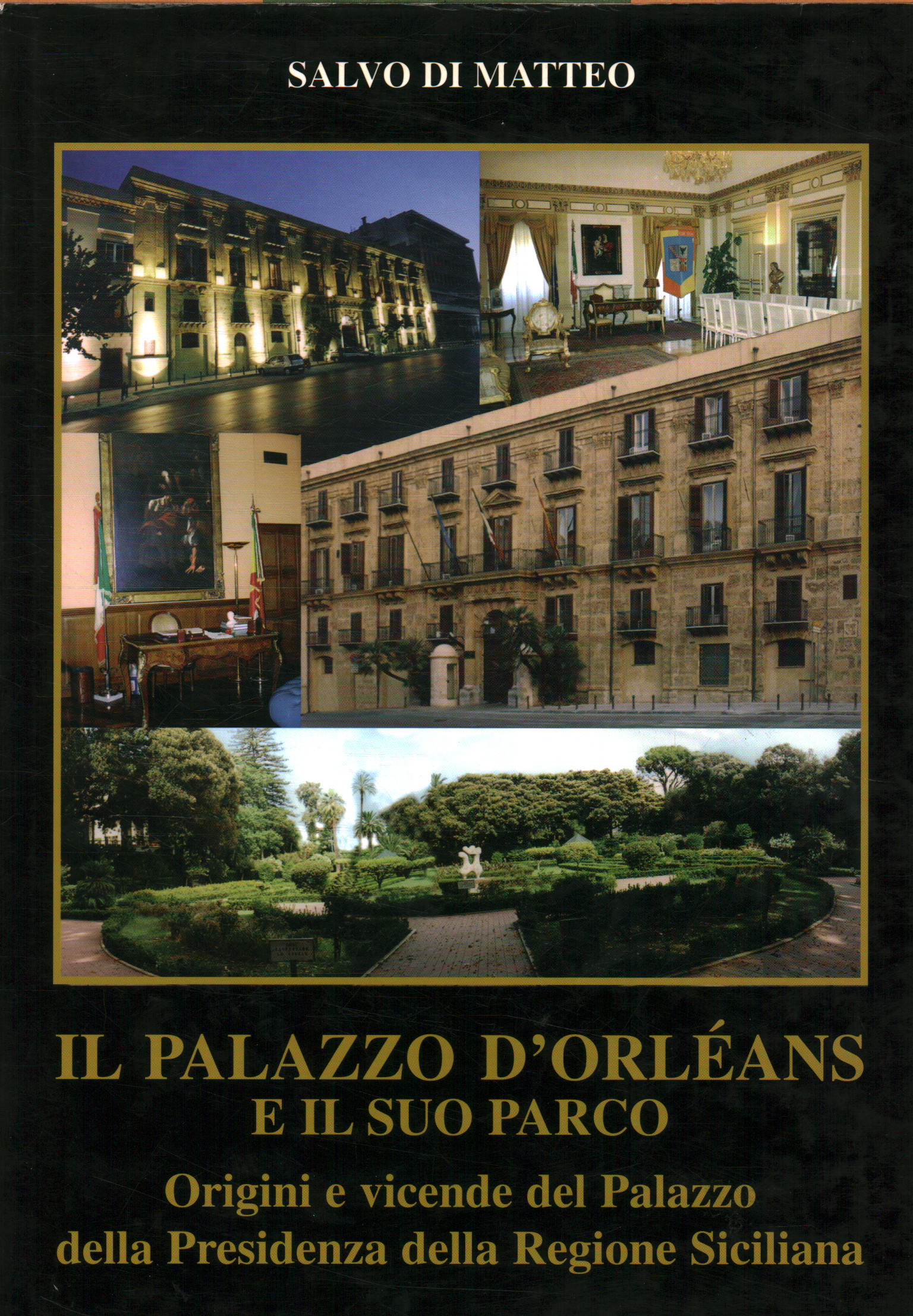 Il Palazzo d'Orléans e il suo parco