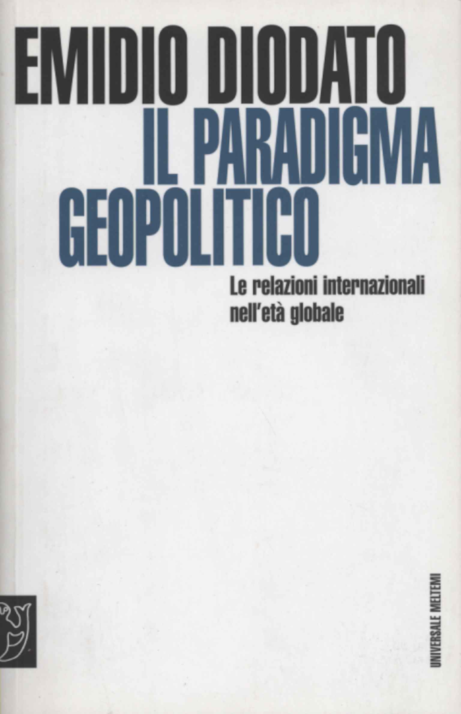 Il paradigma geopolitico