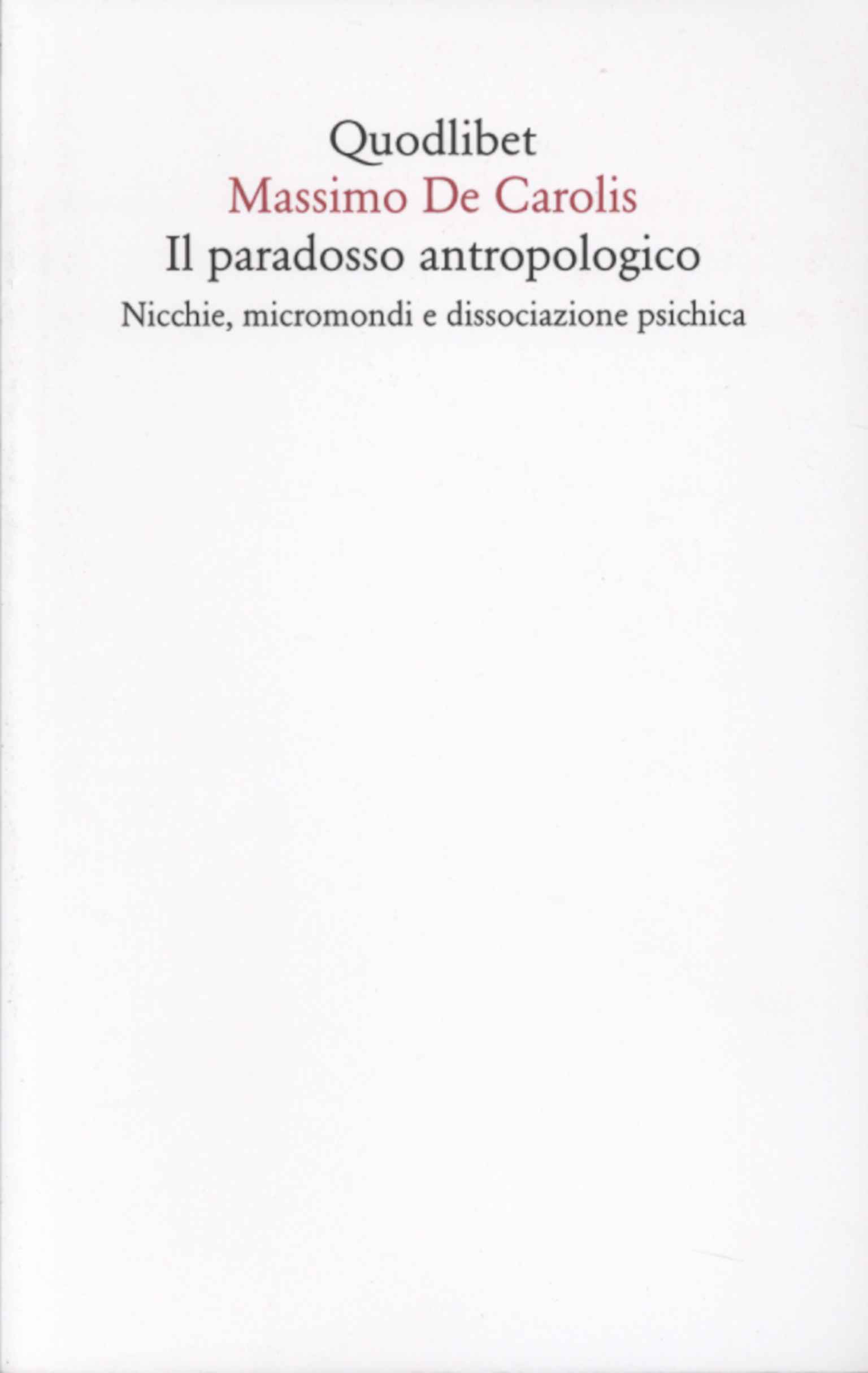 Il paradosso antropologico