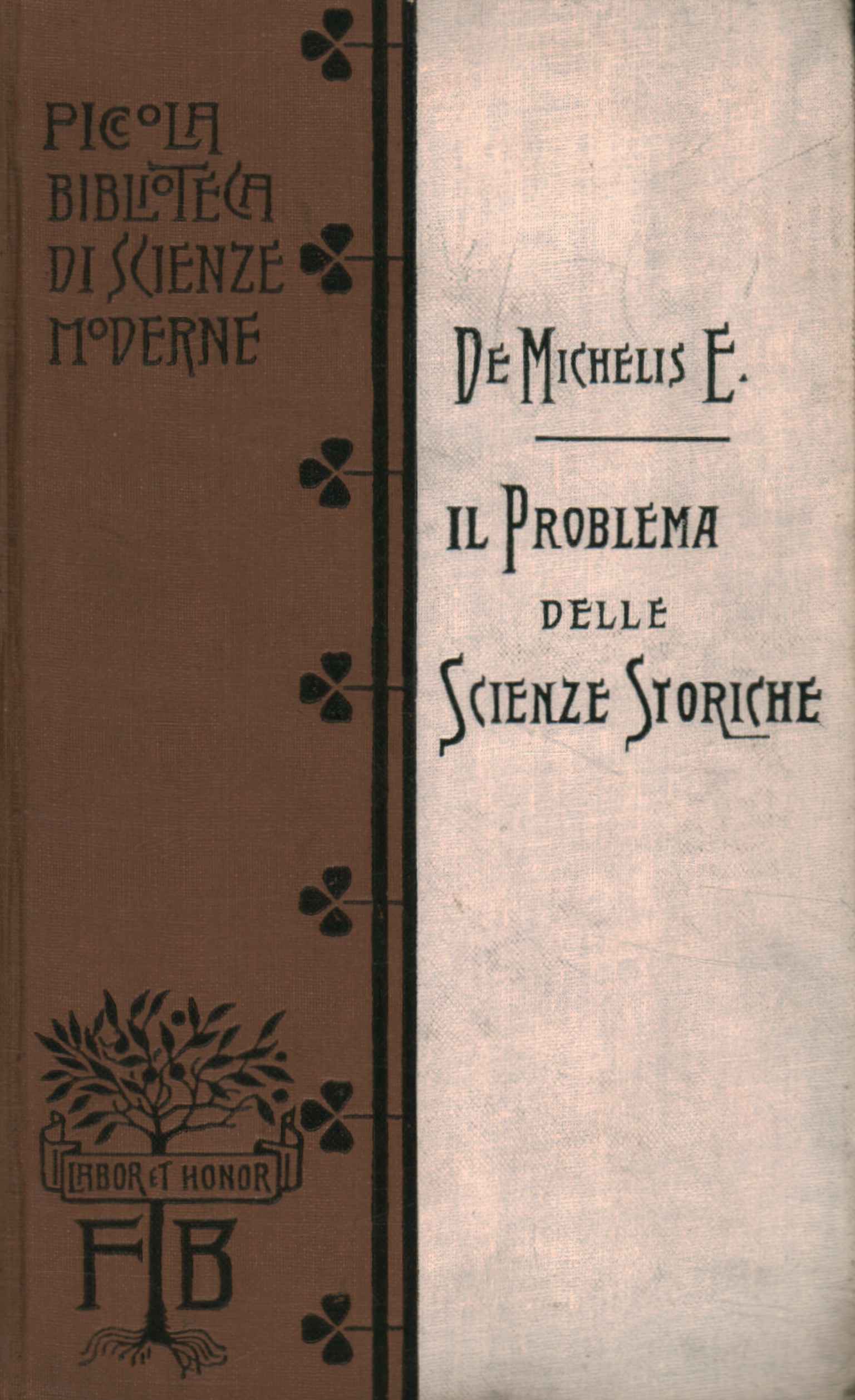 Il problema delle scienze storiche