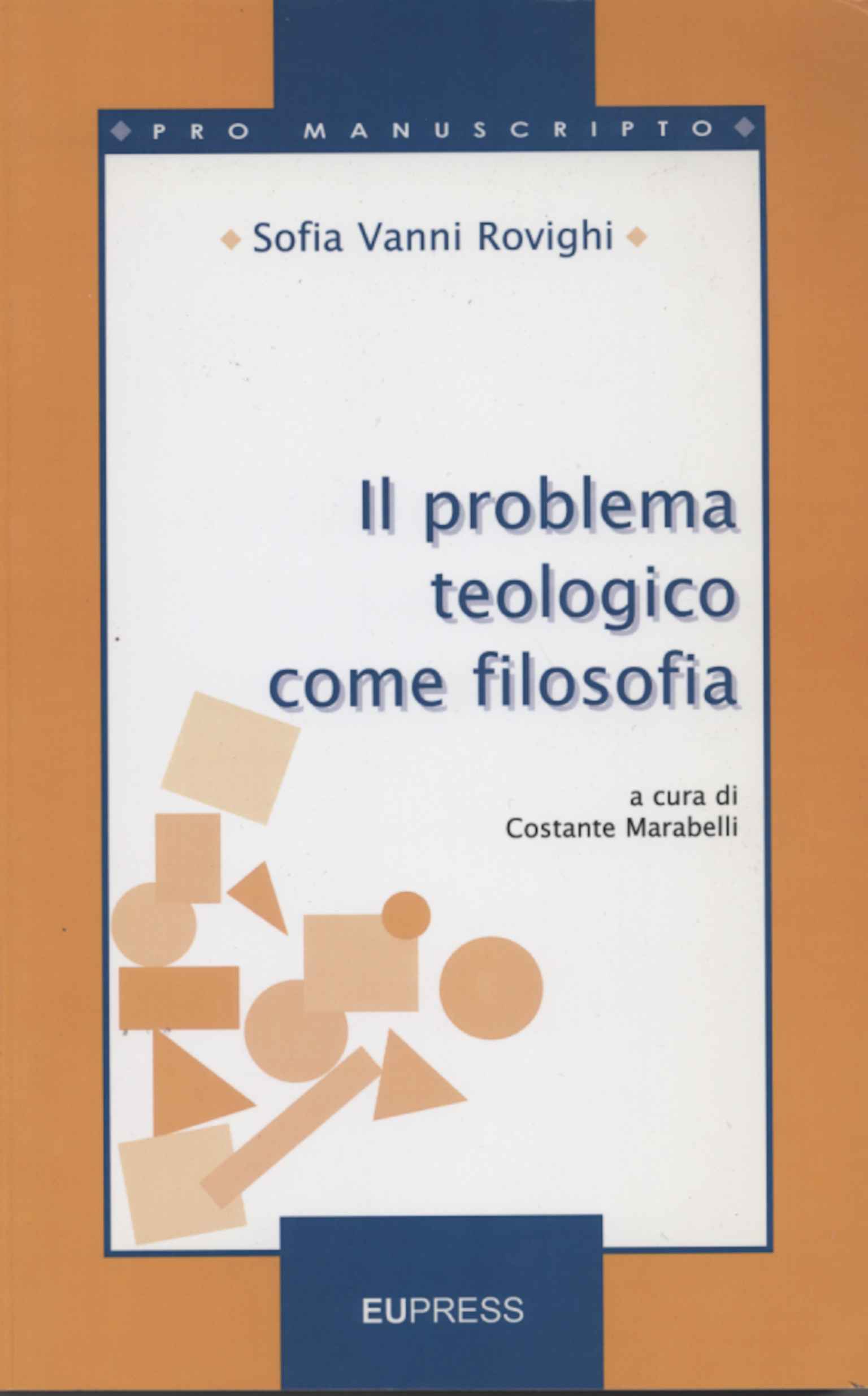 Il problema teologico come filosofia