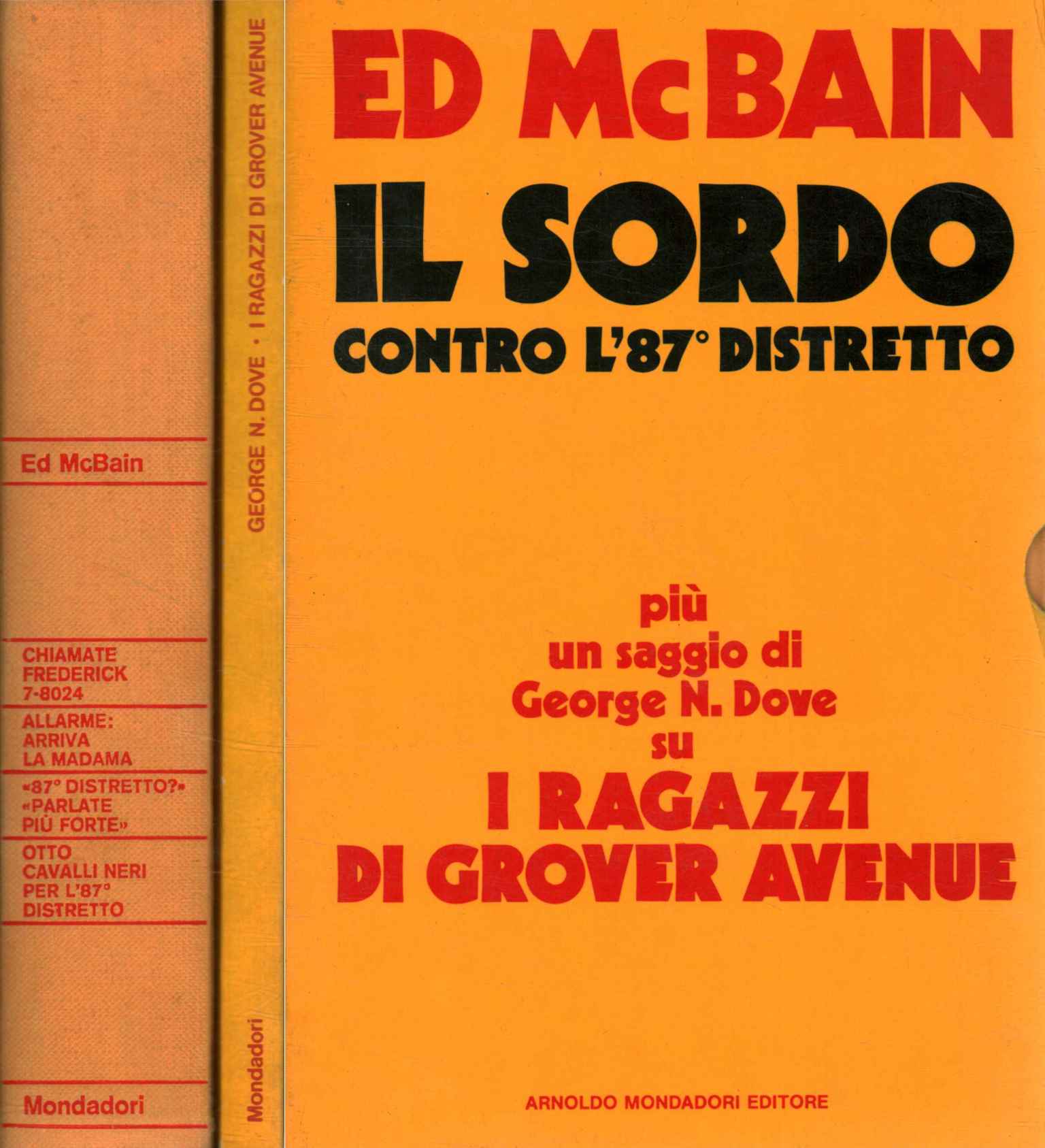 Il sordo contro l'87 distretto. I ragazzi di Grover Avenue …