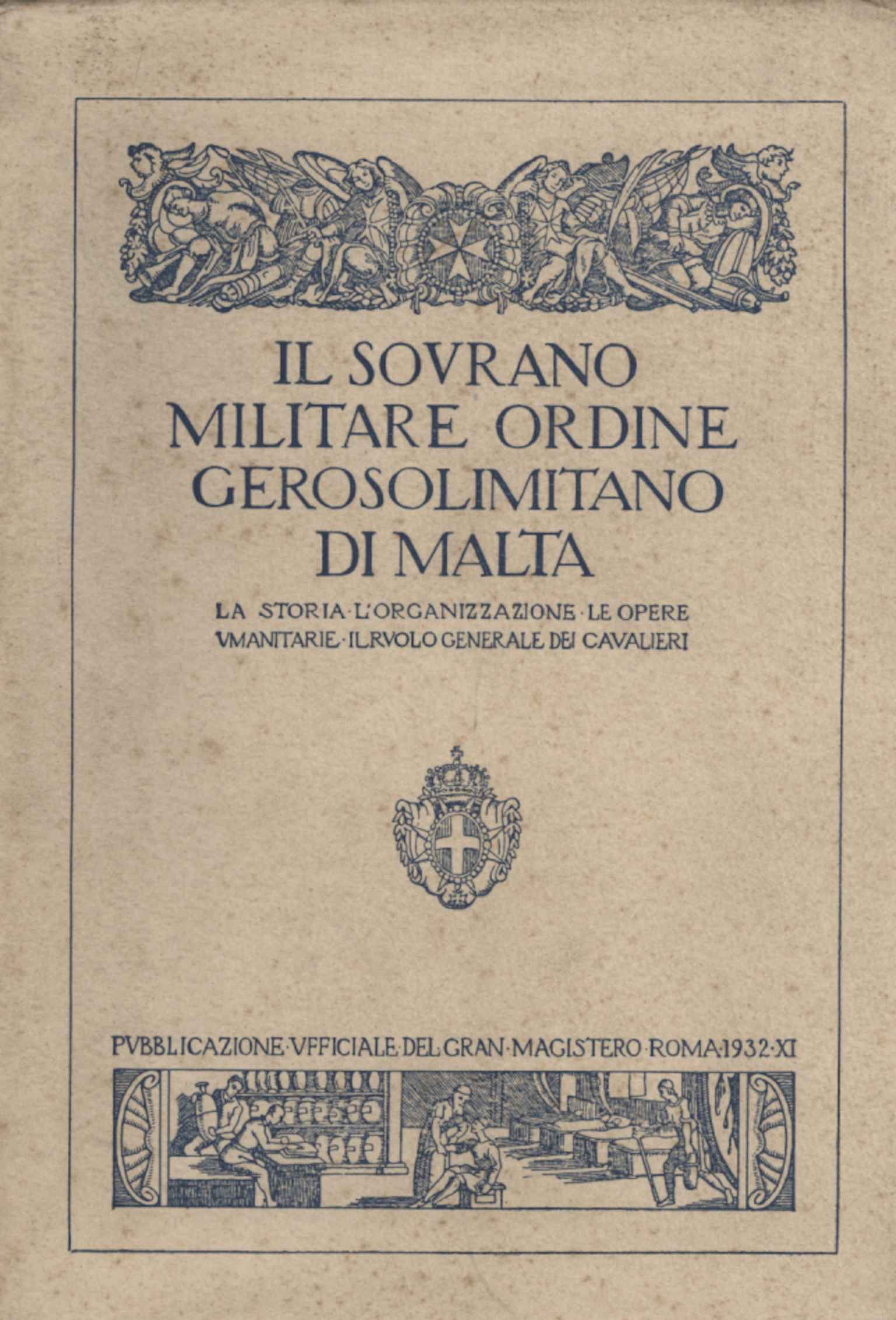 Il sovrano militare Ordine Gerosolimitano di Malta