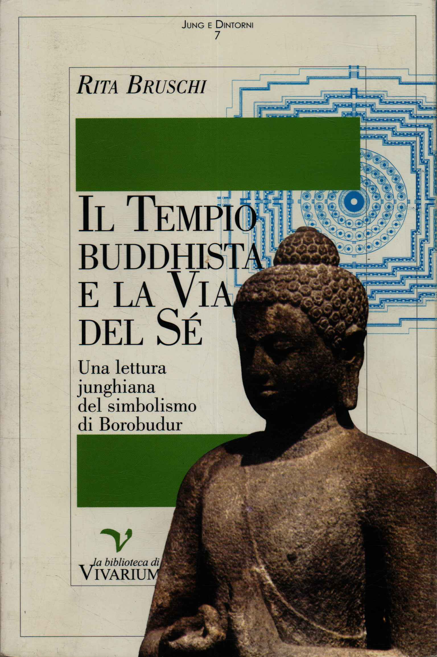 Il tempio buddhista e la Via del Sè