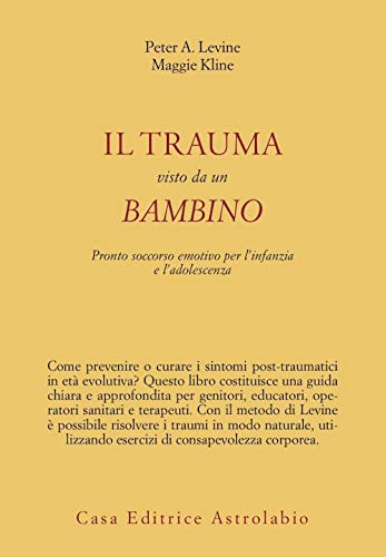 Il trauma visto da un bambino