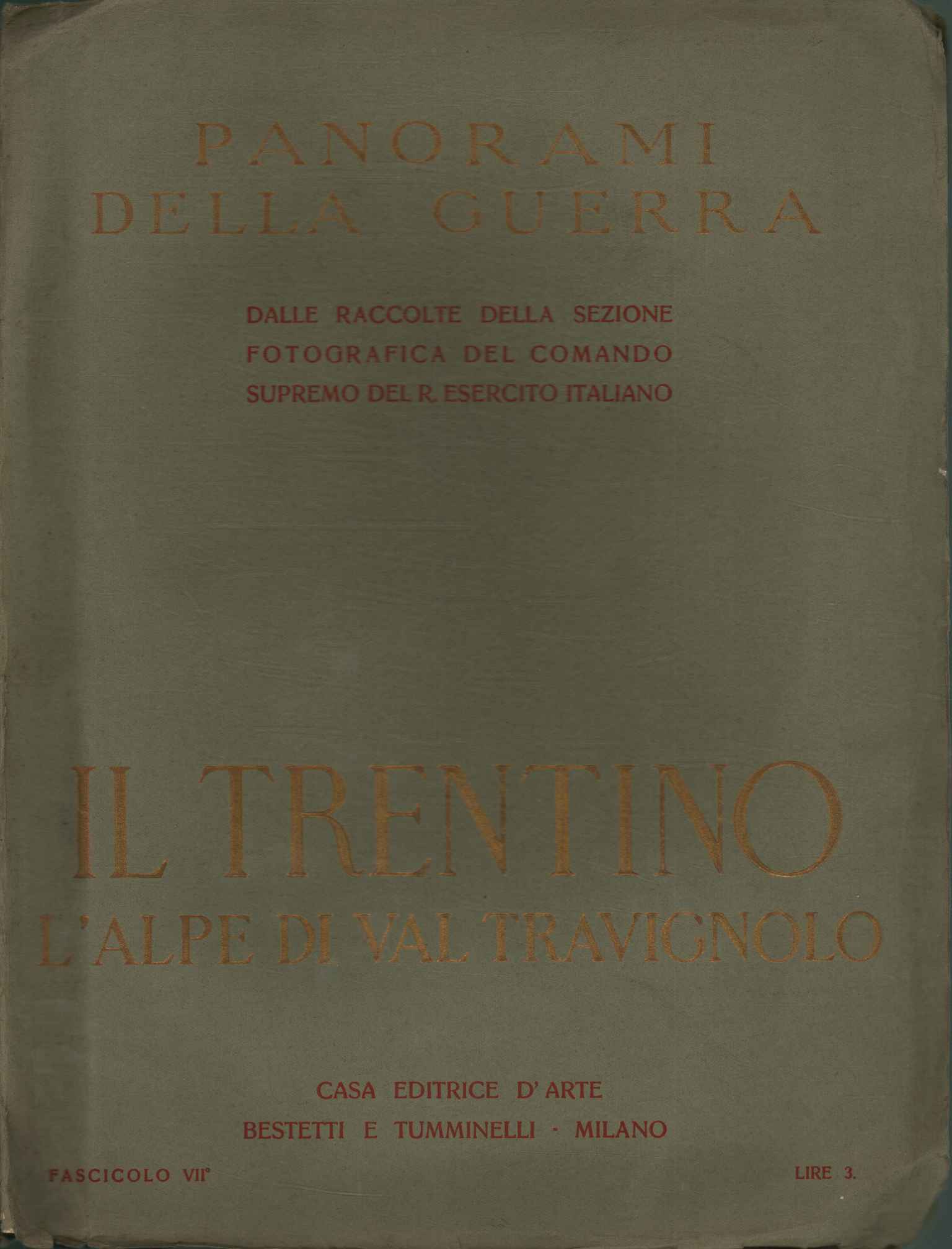 Il Trentino. L'Alpe di Val Travignolo