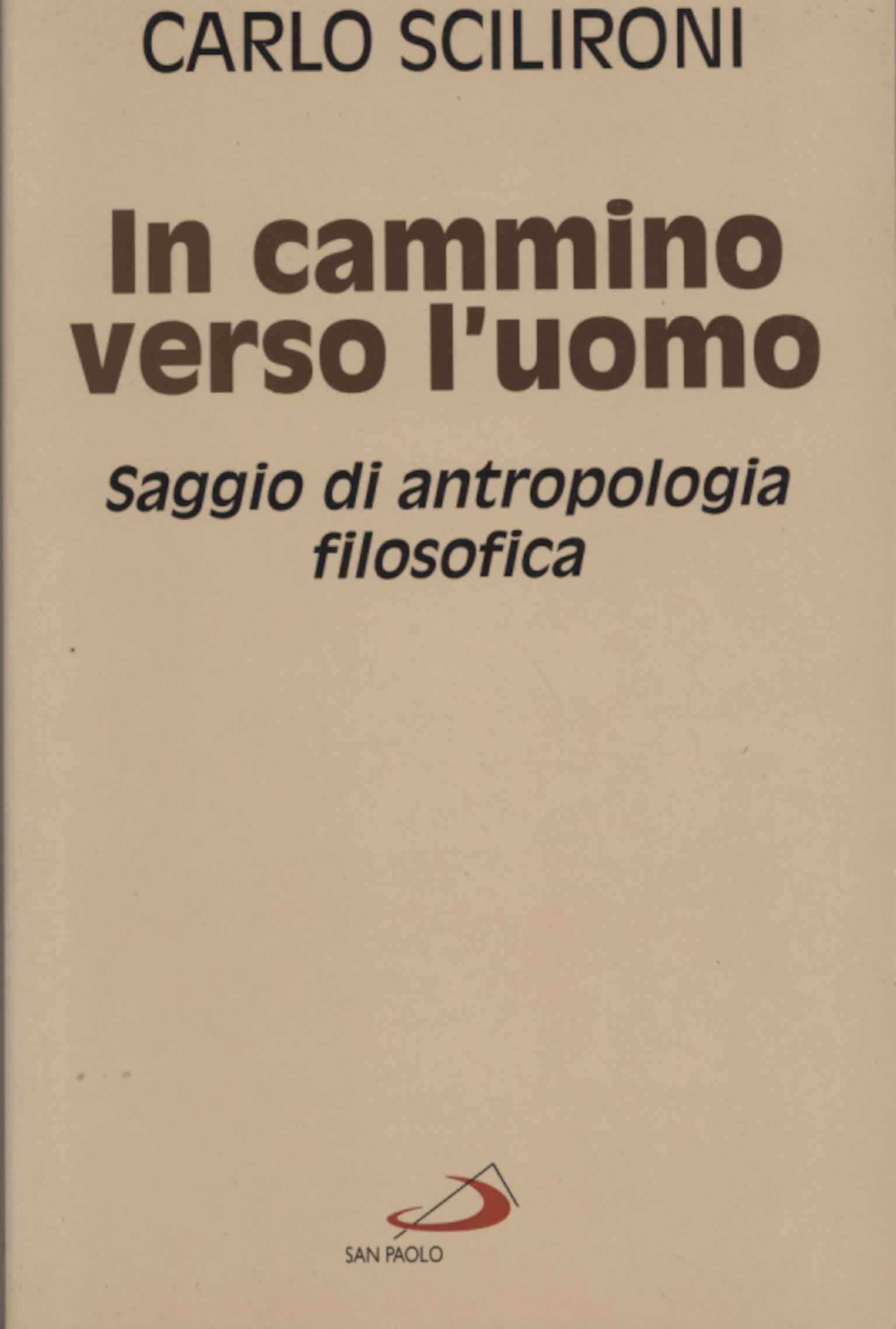 In cammino verso l'uomo
