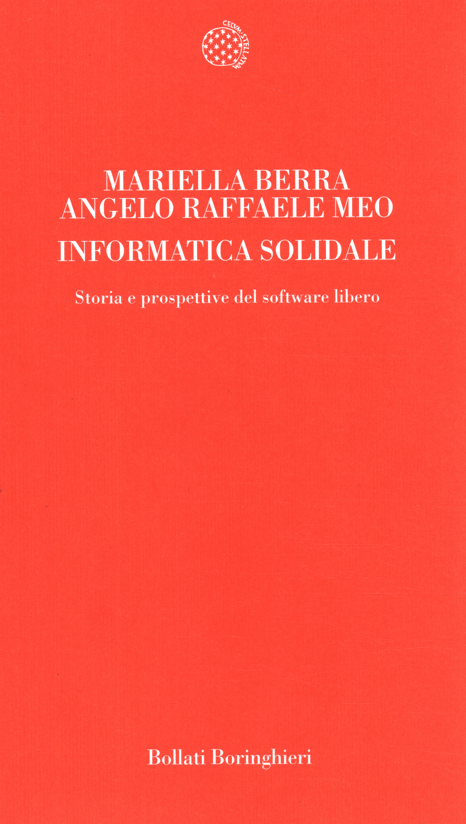 Informatica solidale. Storia e prospettive del software libero