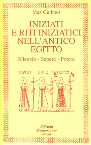 Iniziati e riti iniziatici nell'antico Egitto