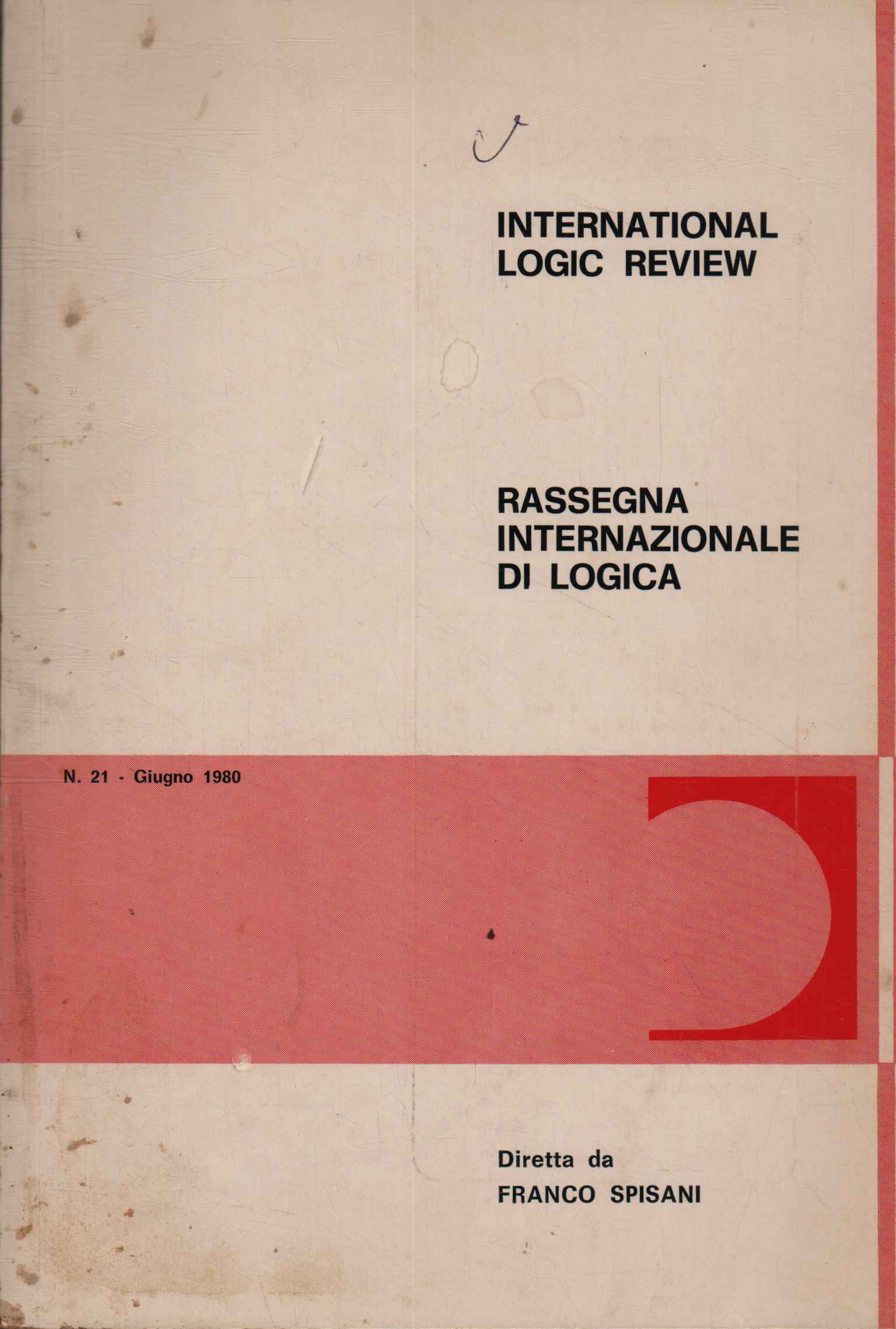 International logic review n.21 (vol. XI, n.1)