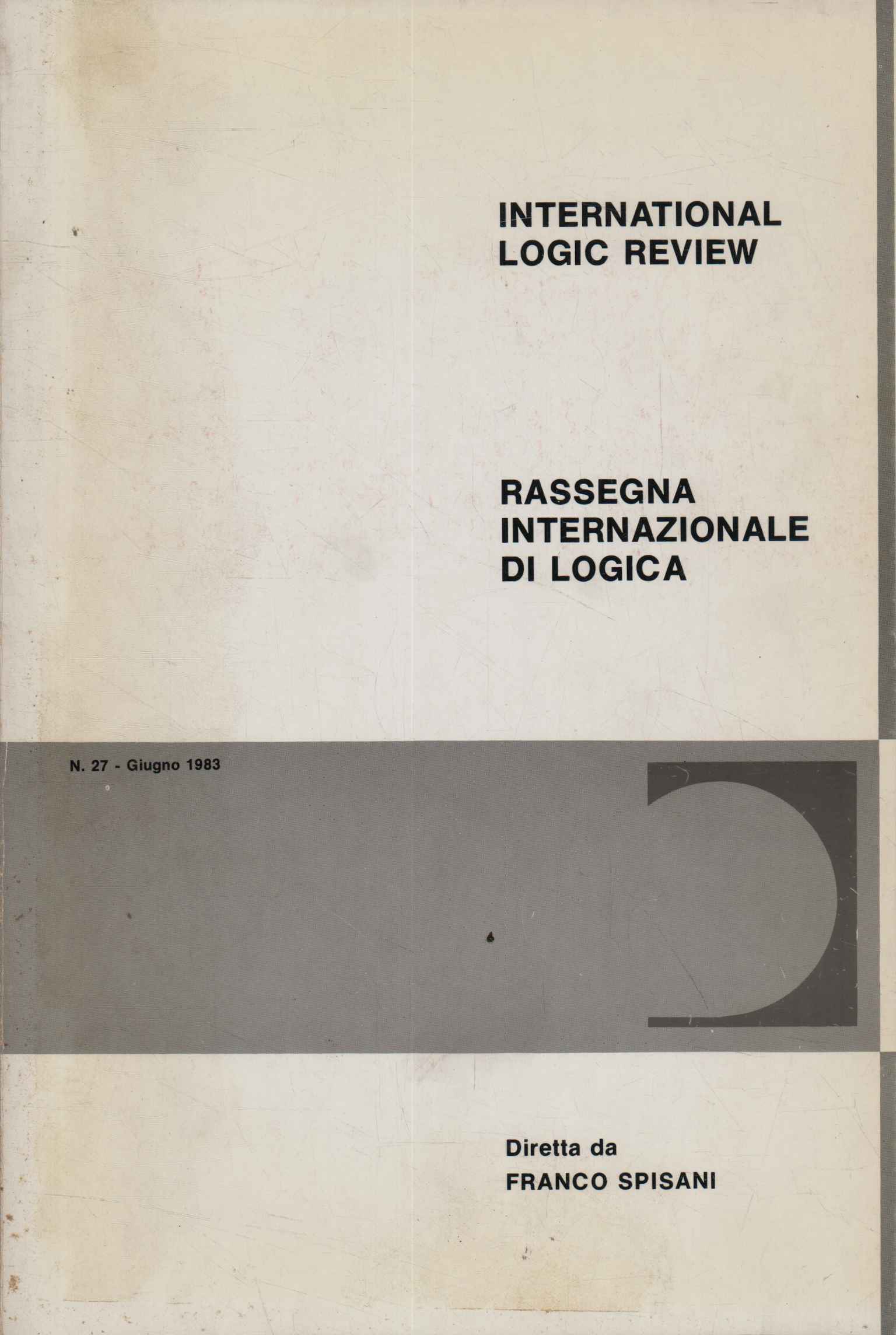 International logic review n.27 (vol. XIV, n.1)