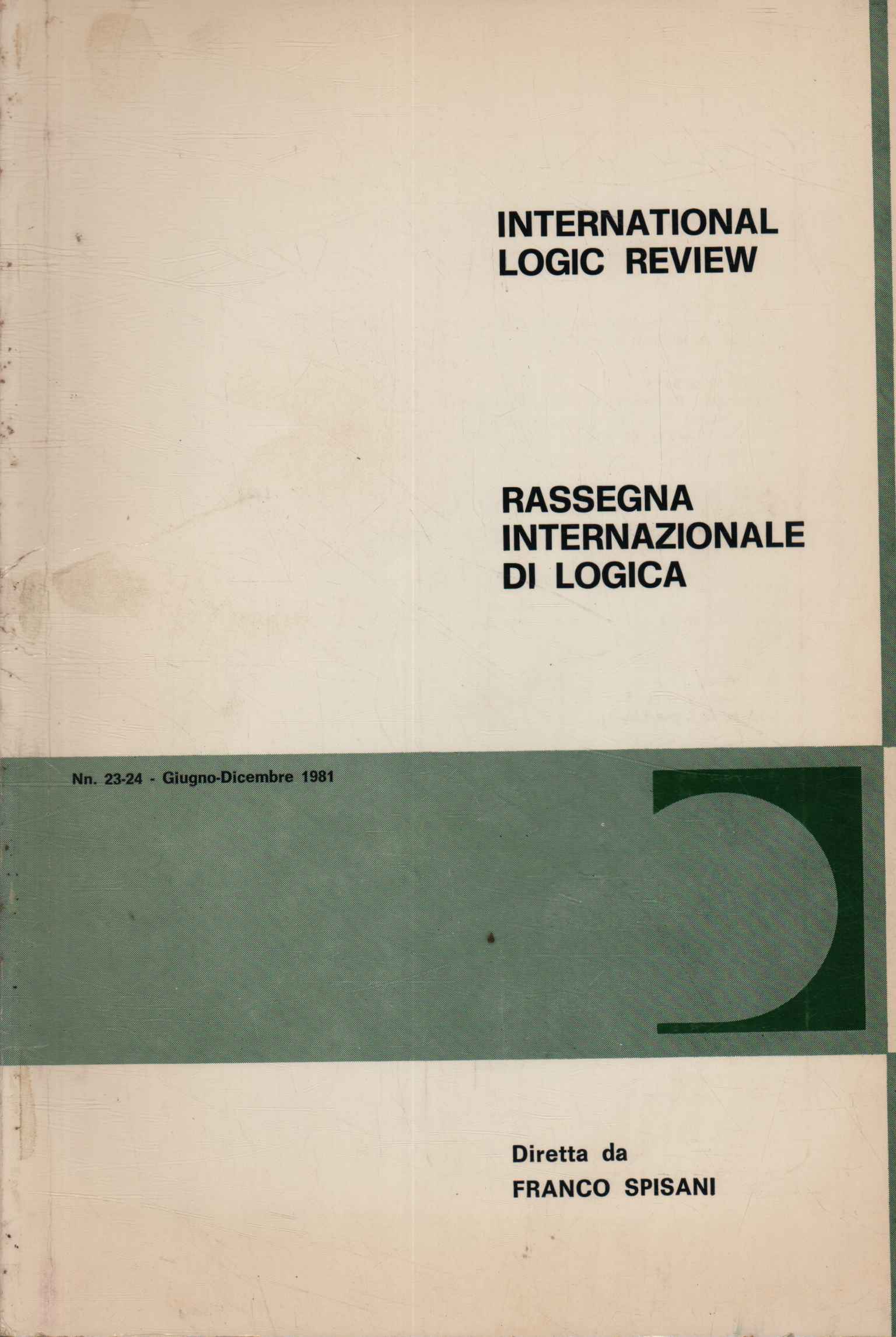 International logic review nn.23-24 (vol. XII, nn.1-2)