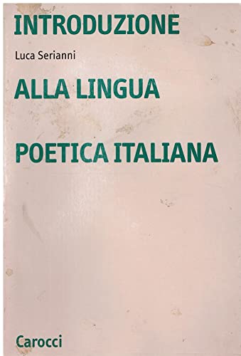 Introduzione alla lingua poetica italiana