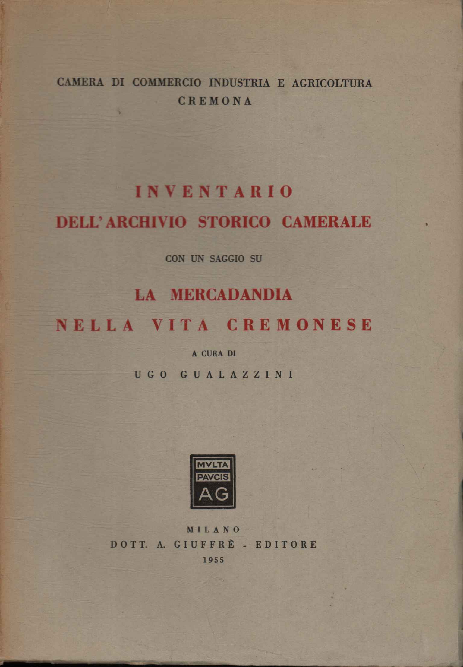 Inventario dell'archivio storico camerale