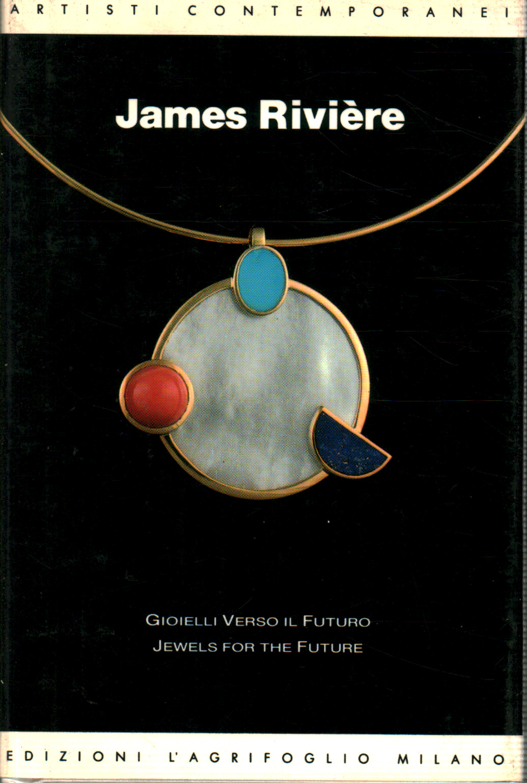 James Rivière: Gioielli verso il futuro