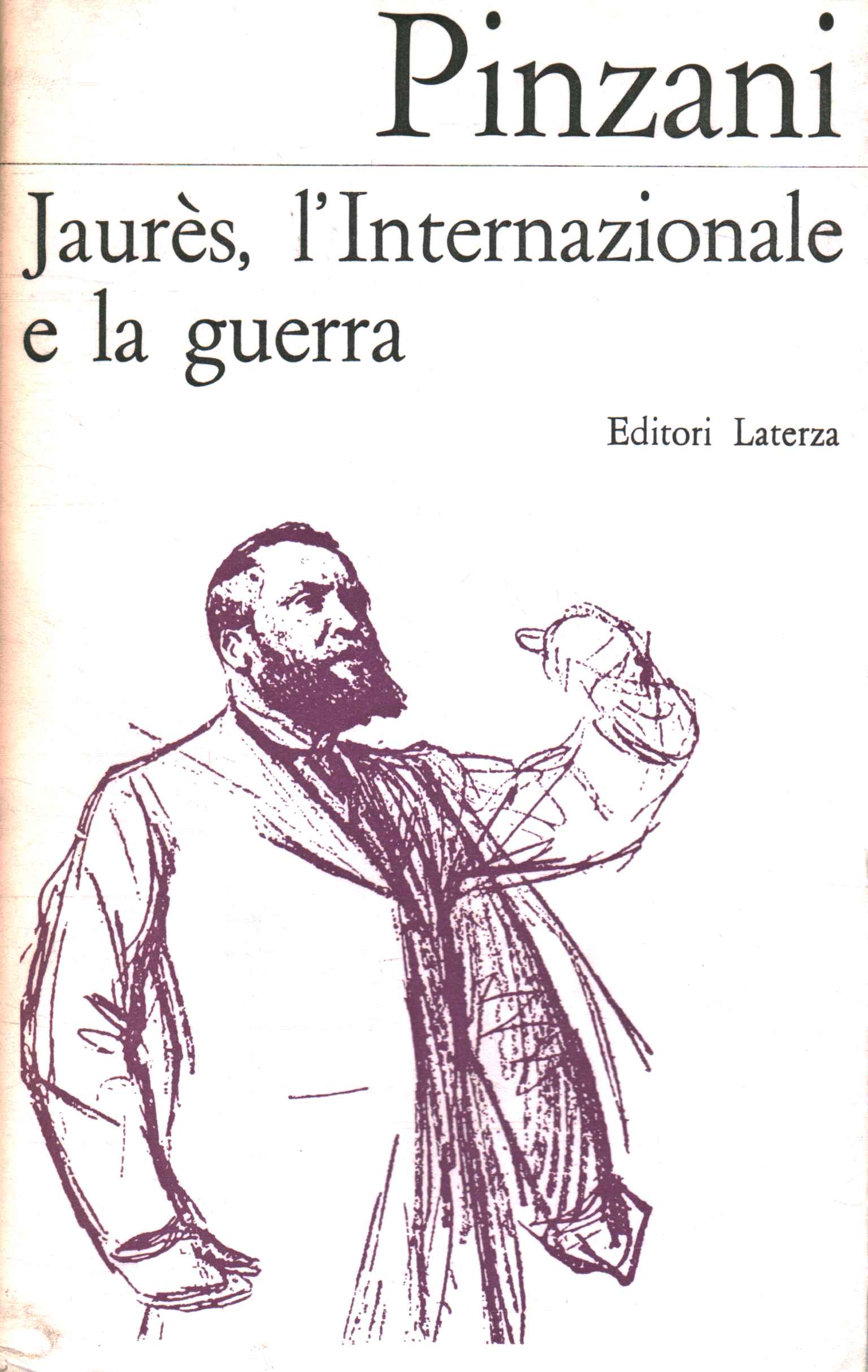 Jean Jaurès, l'Internazionale e la guerra