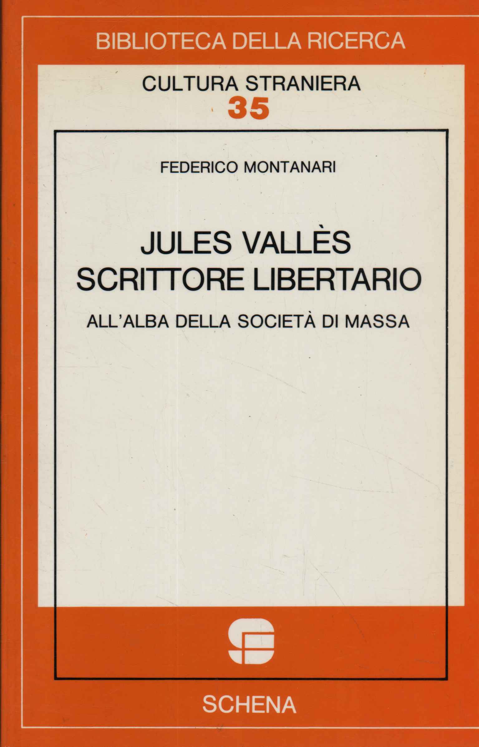 Jules Valles scrittore liberatorio