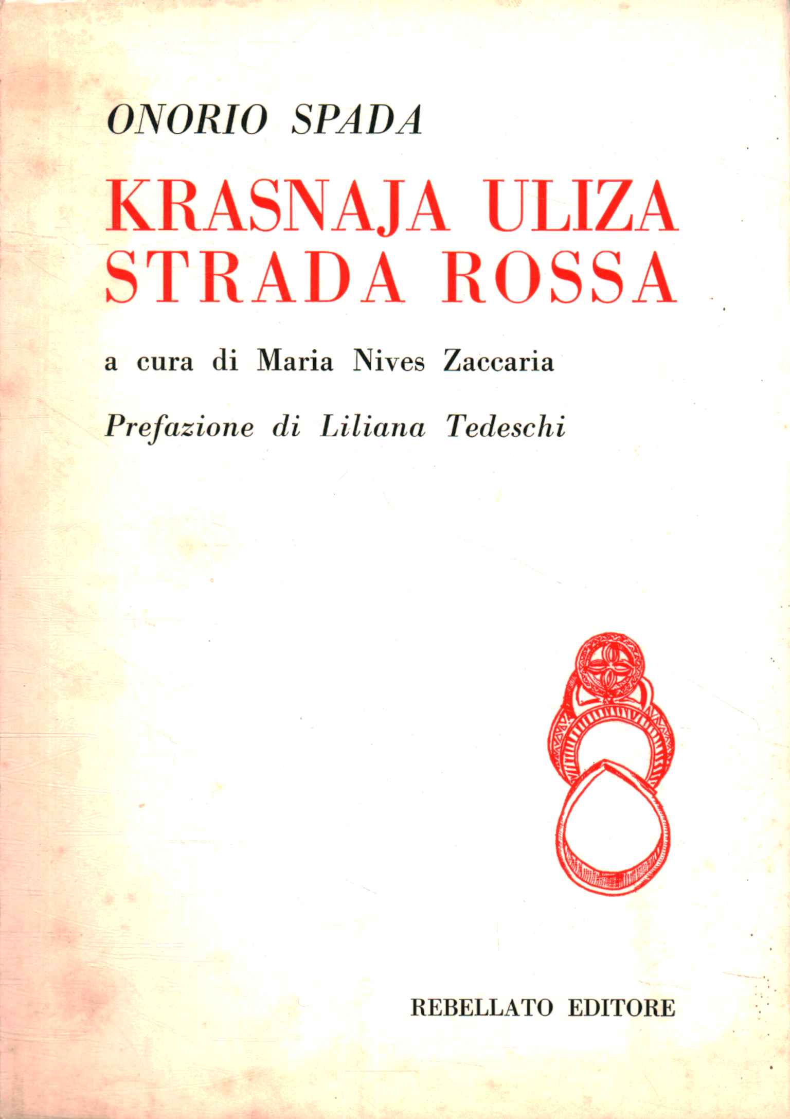Krasnaja Uliza Strada Rossa