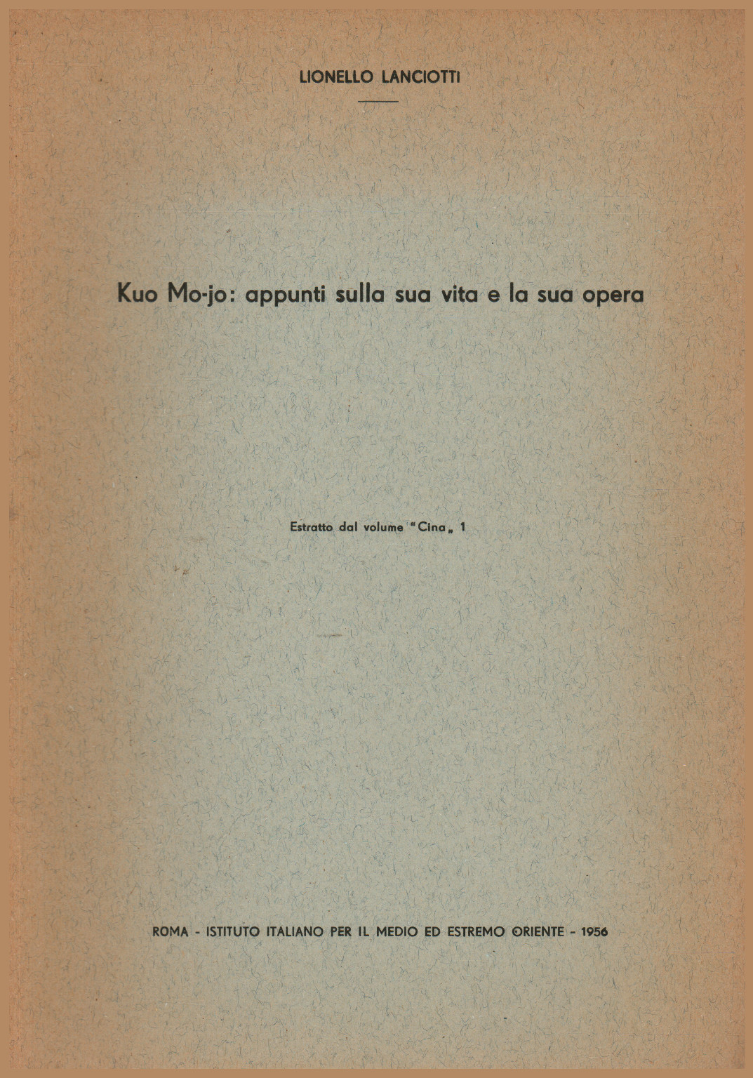 Kuo Mo-jo: appunti sulla sua vita e la sua opera