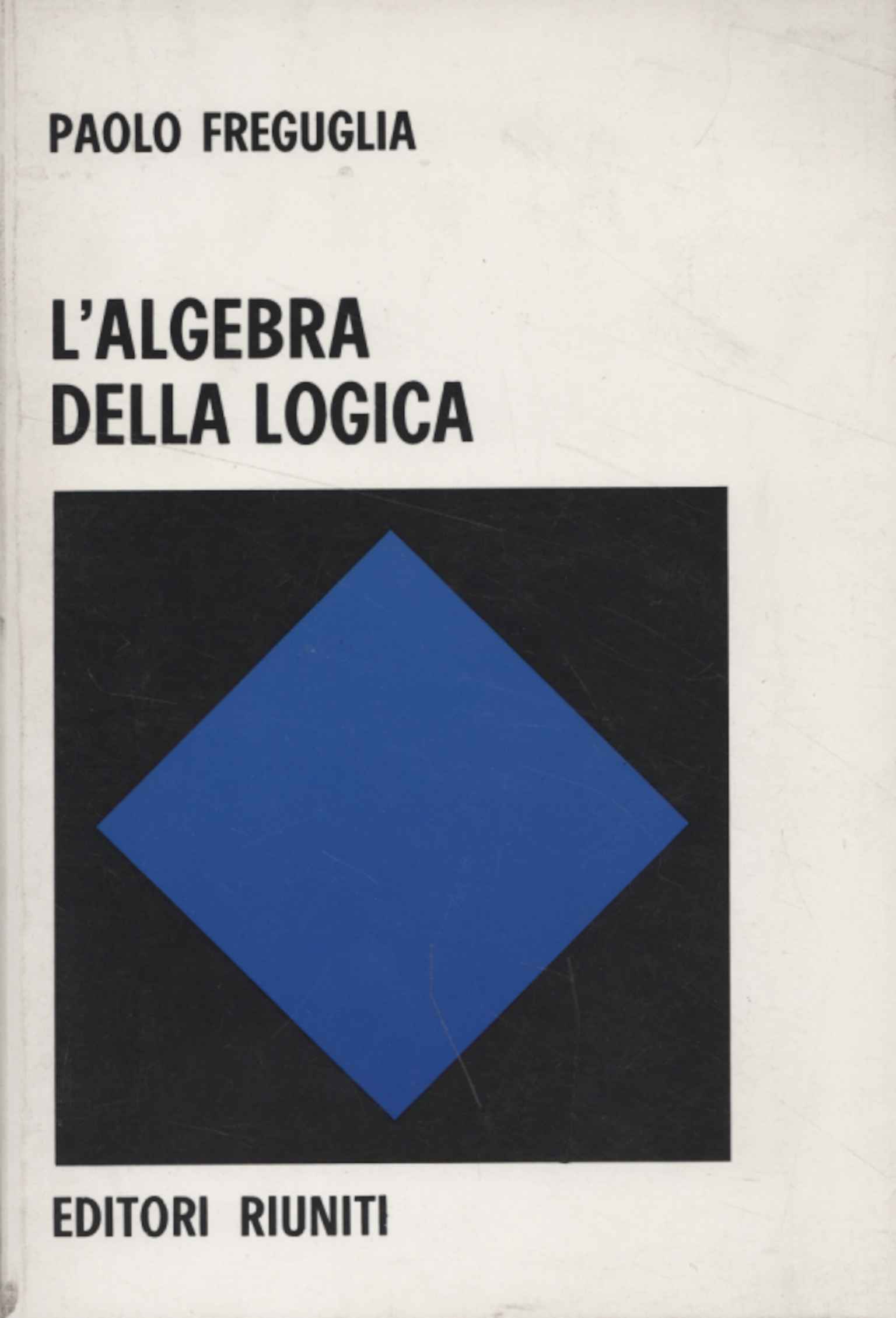 L'algebra della logica