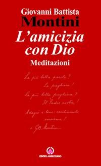 L'amicizia con Dio