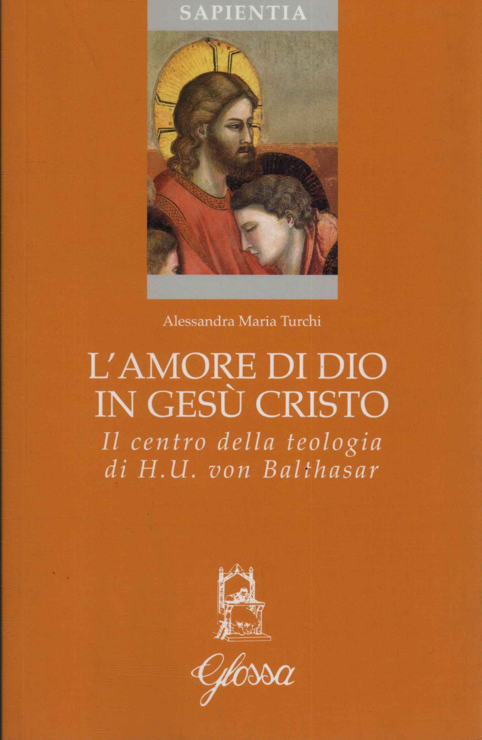 L'amore di Dio in Gesù Cristo