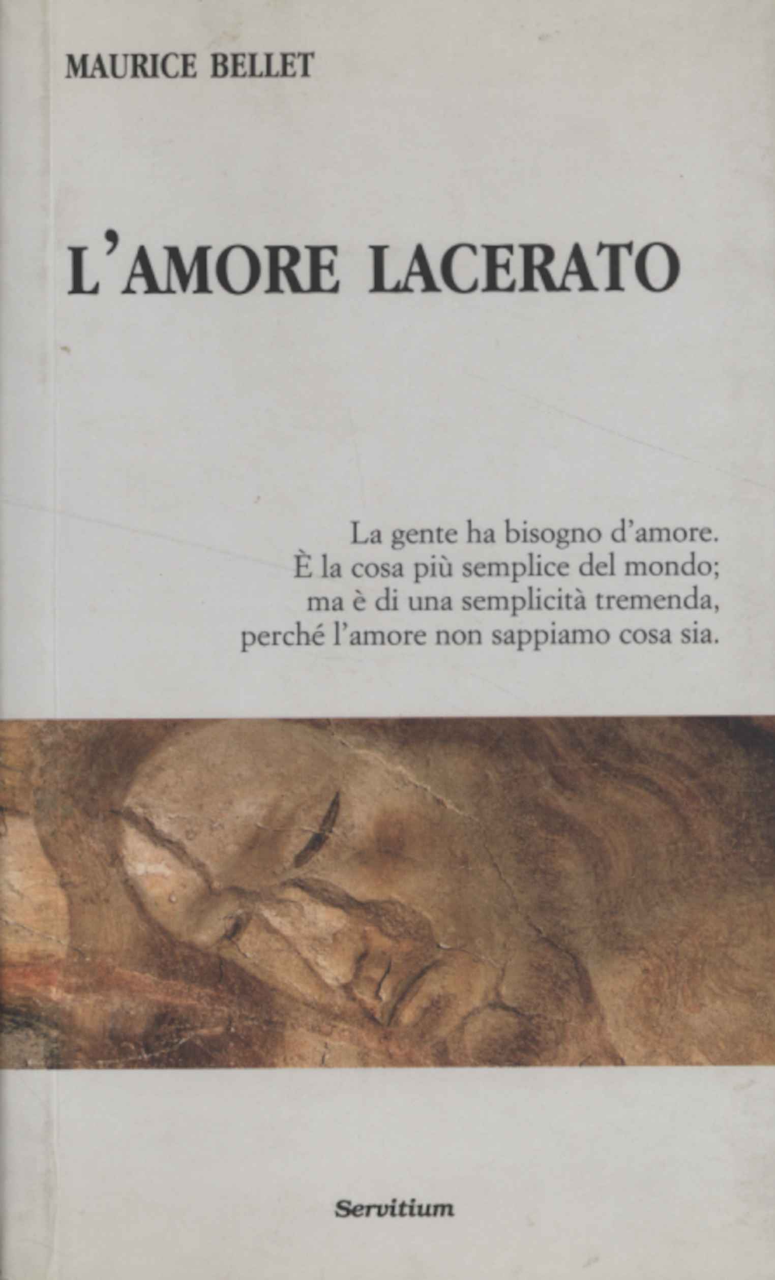 L'amore lacerato