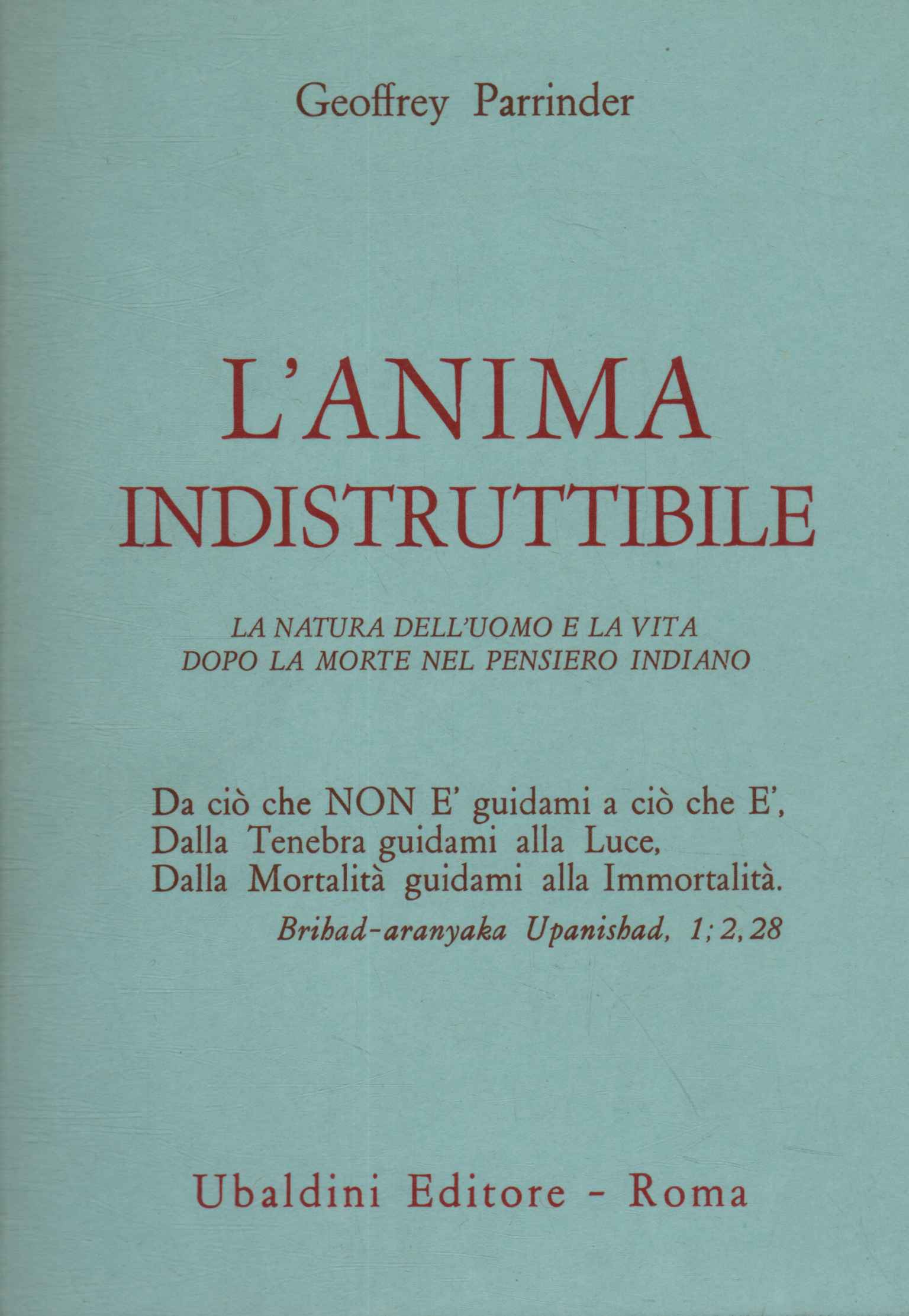 L'anima indistruttibile