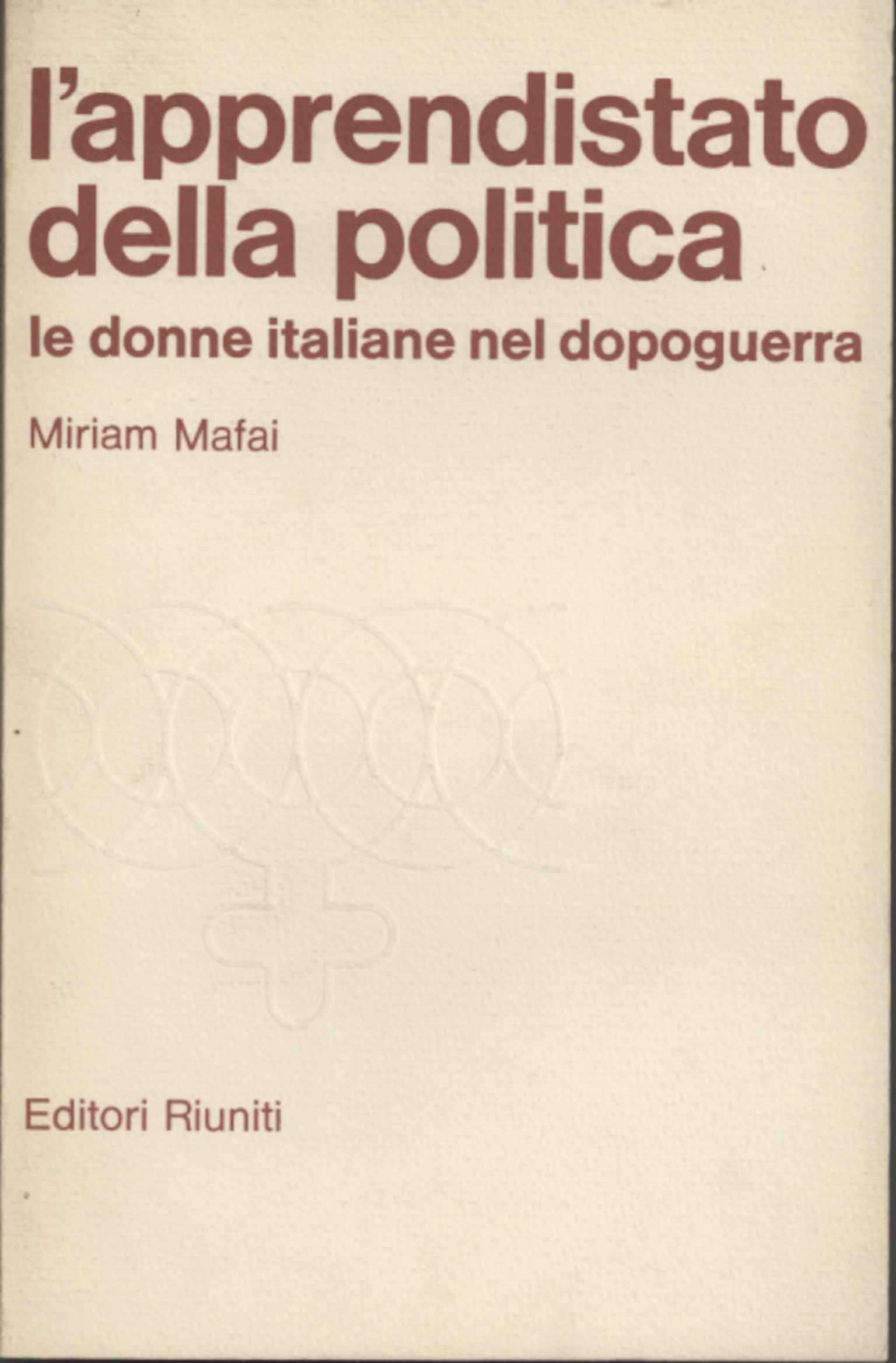 L'apprendistato della politica
