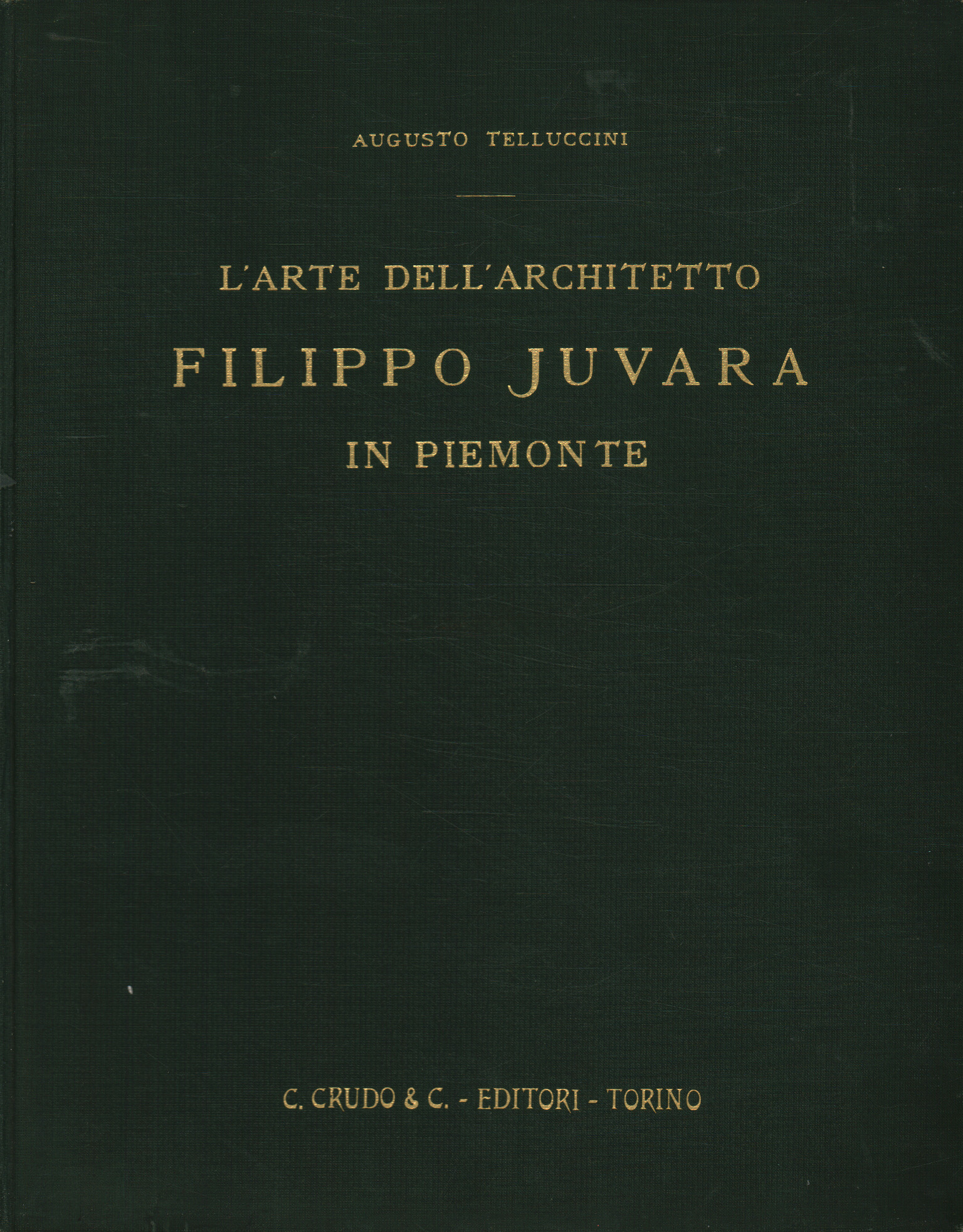L'arte dell'architetto Filippo Juvara in Piemonte