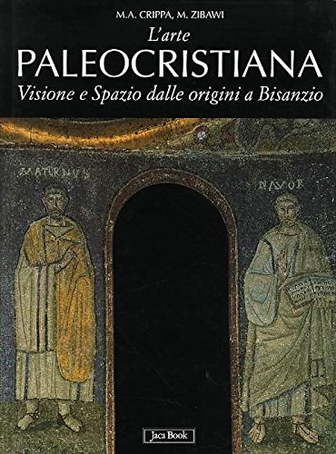 L'arte paleocristiana