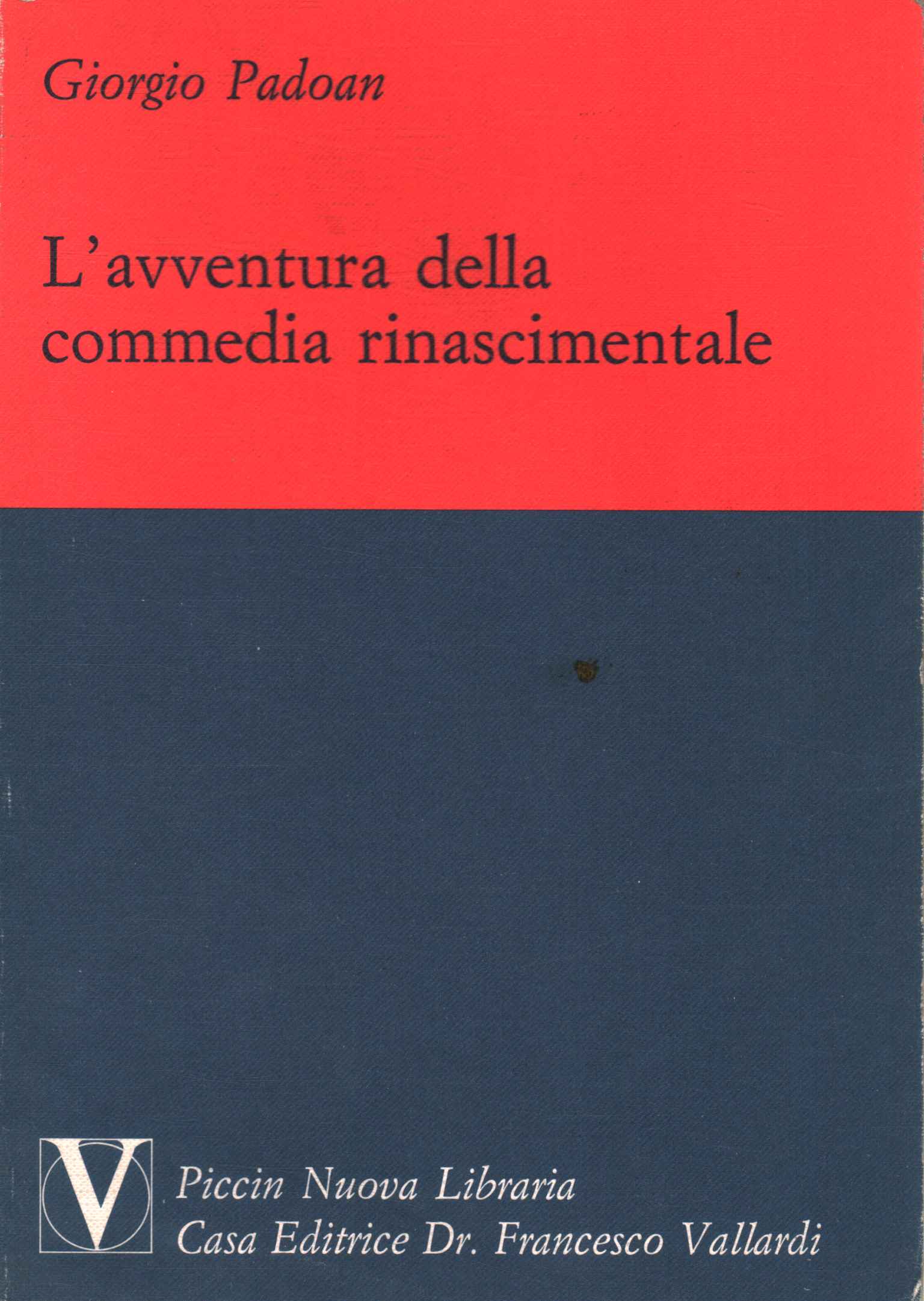 L'avventura della commedia rinascimentale