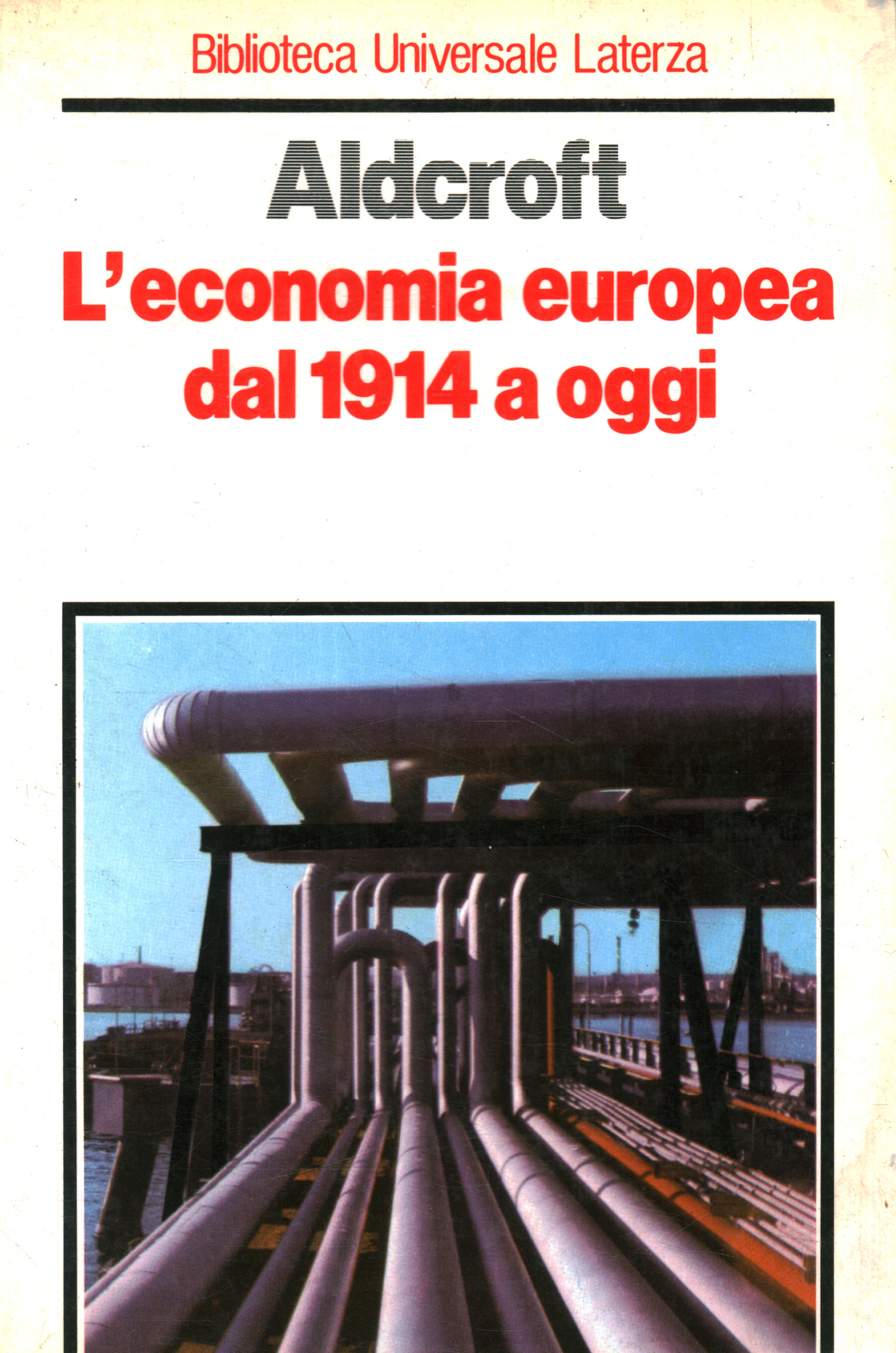 L'economia europea dal 1914 a oggi