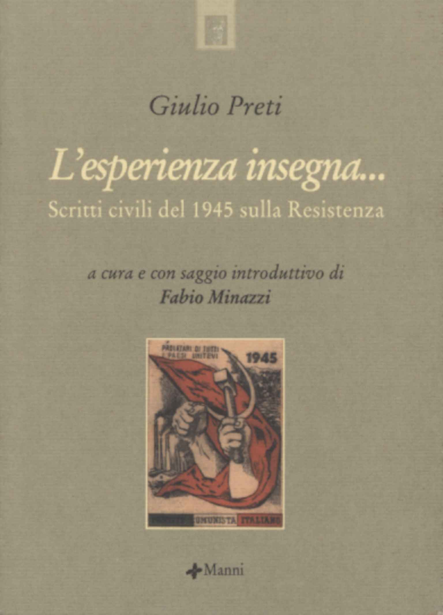 L'esperienza insegna.